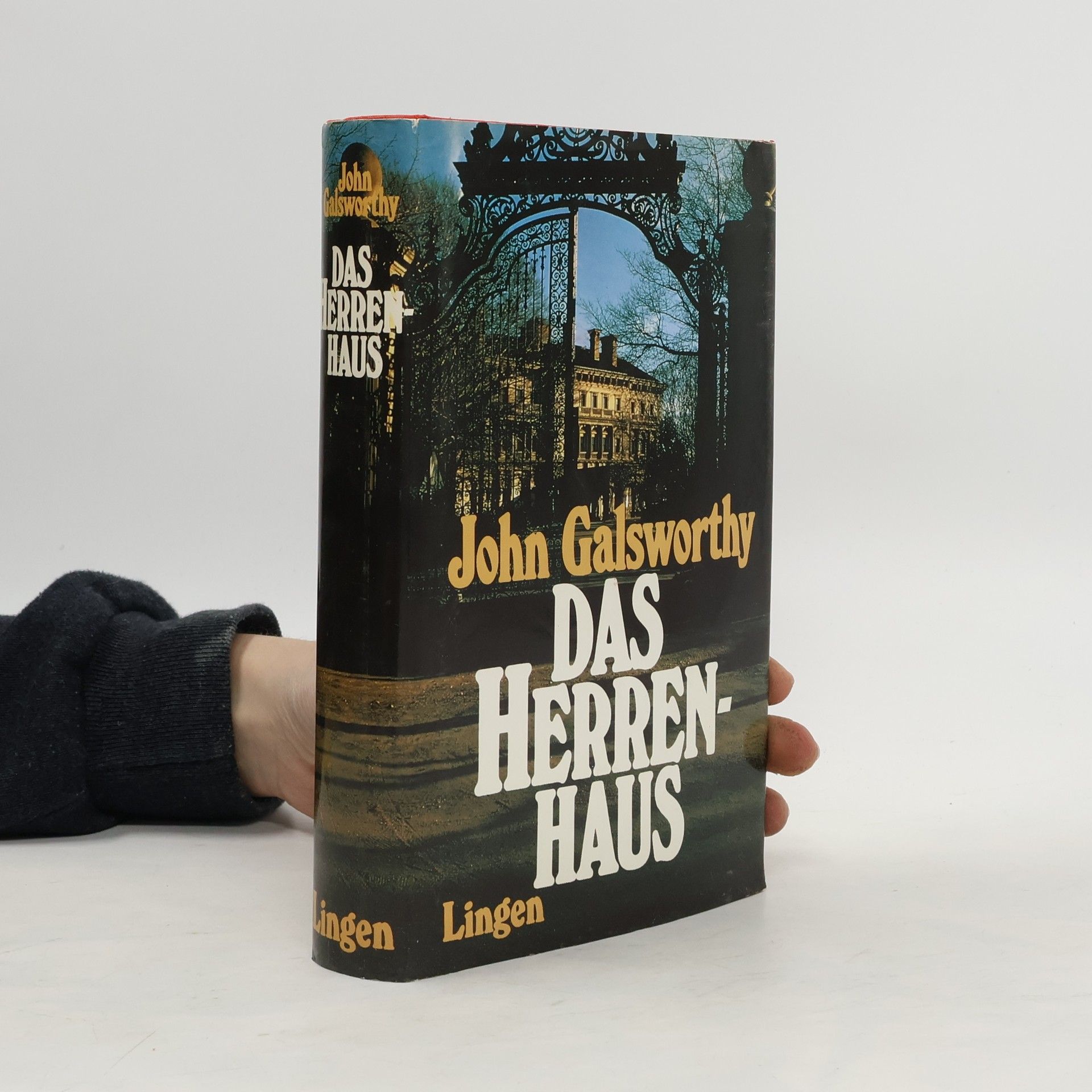 John Galsworthy Das Herrenhaus