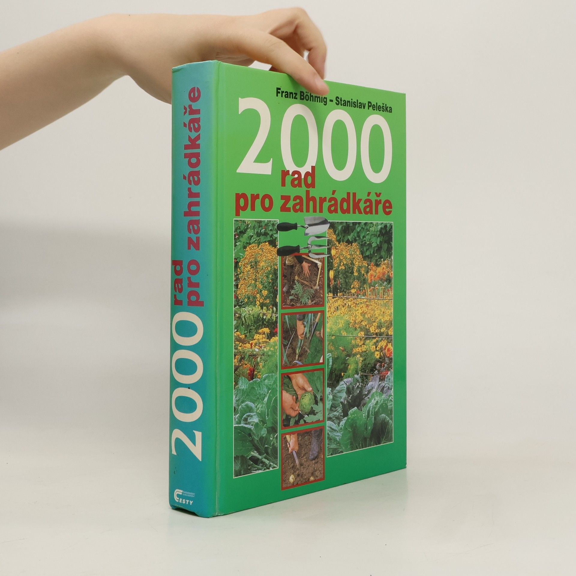 Franz Böhmig 2000 rad pro zahrádkáře