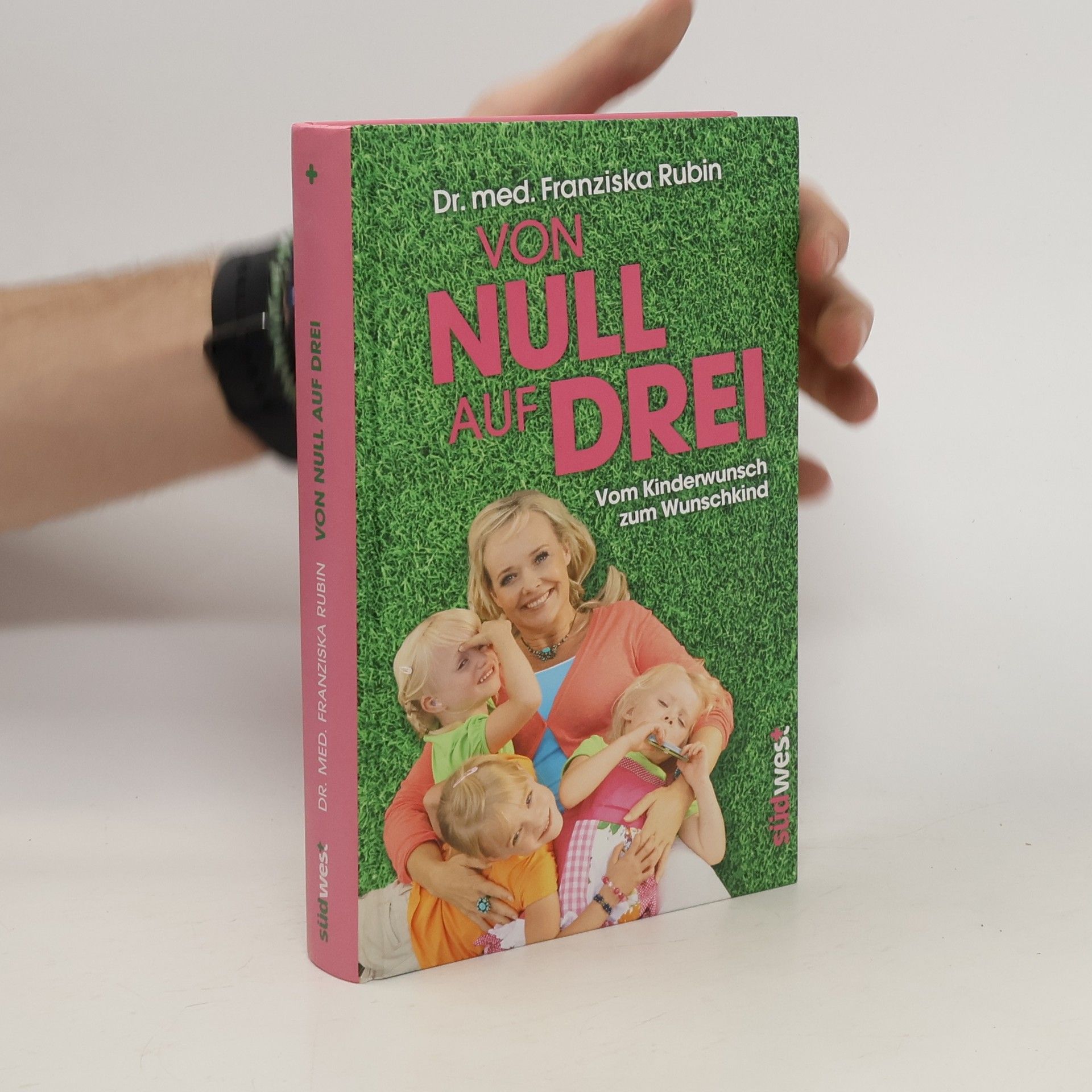 Franziska Rubin Von Null auf Drei