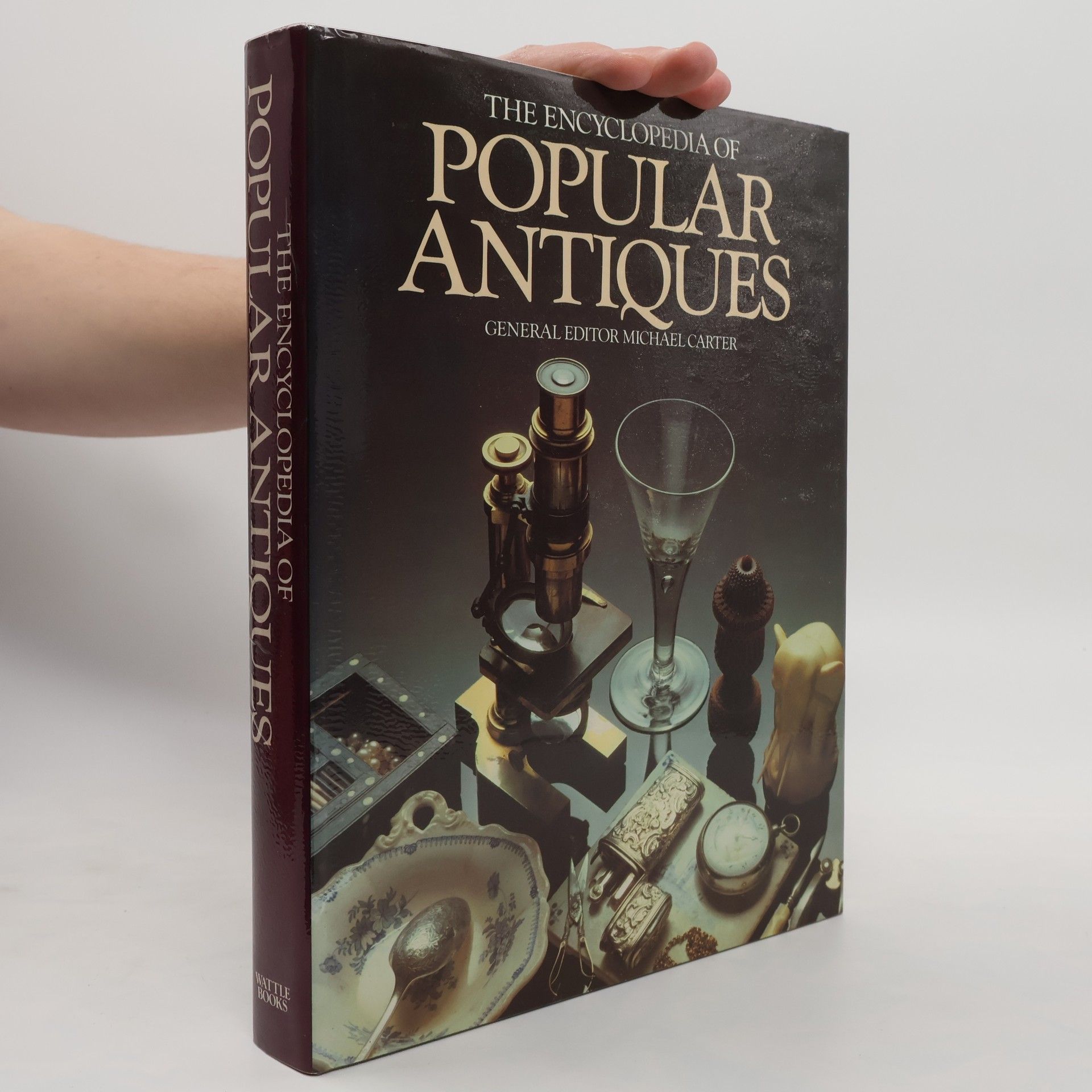 Noel B. Gerson The encyclopedia of popular antiques