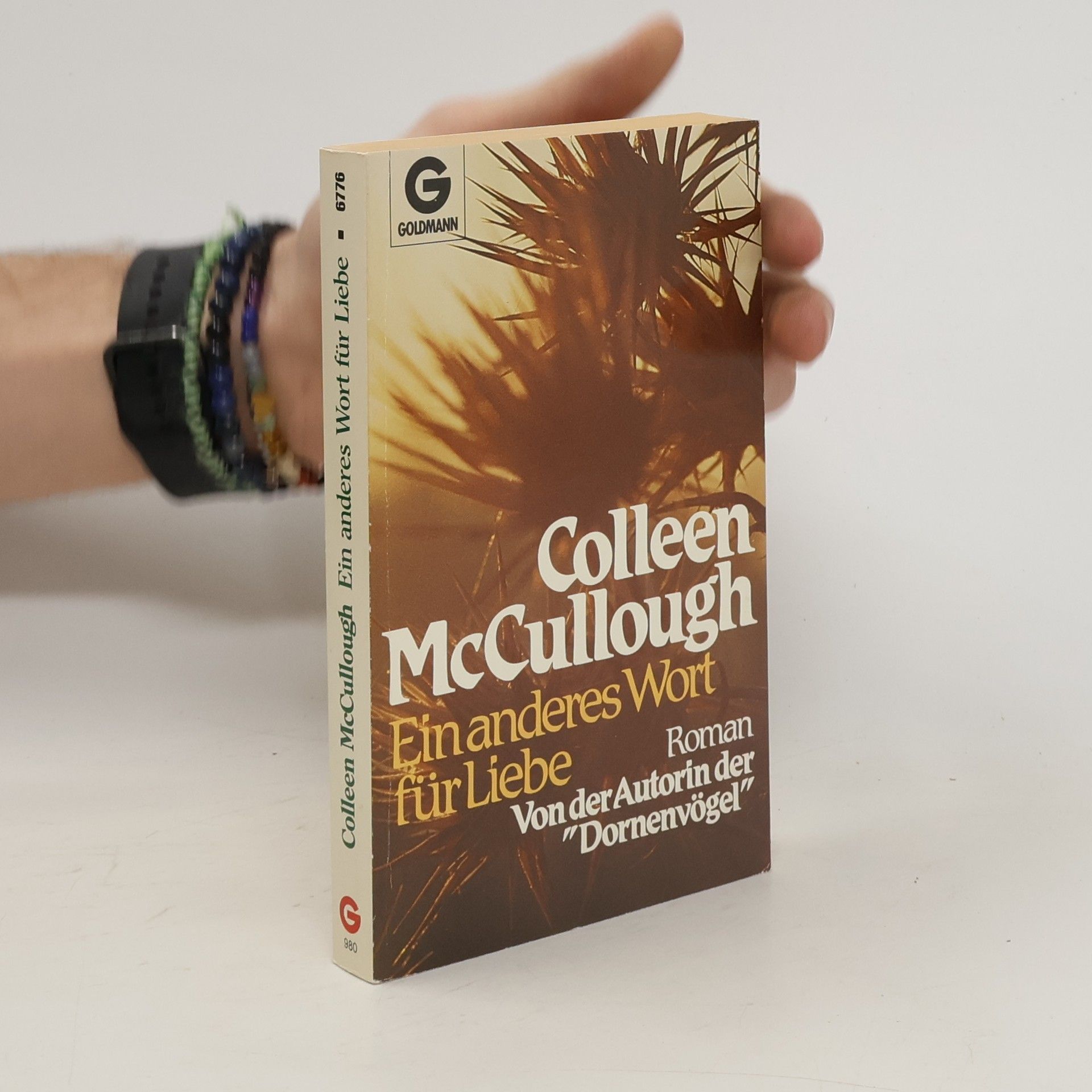 Colleen McCullough Ein anderes Wort für Liebe