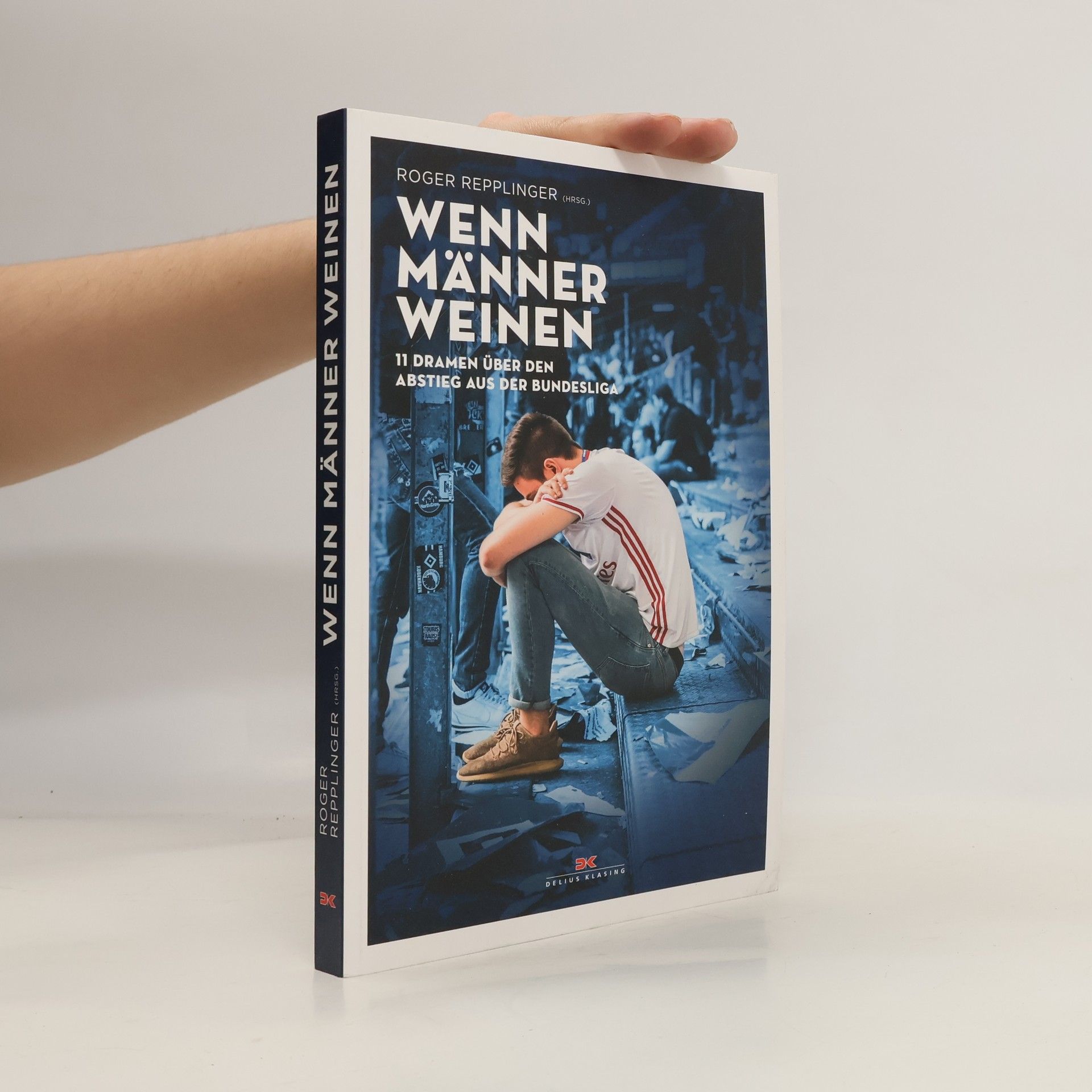 Roger Repplinger Wenn Männer weinen