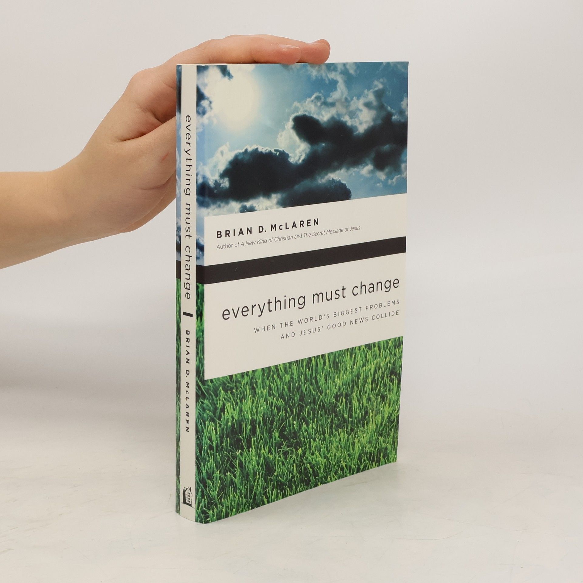 Brian McLaren Everything Must Change