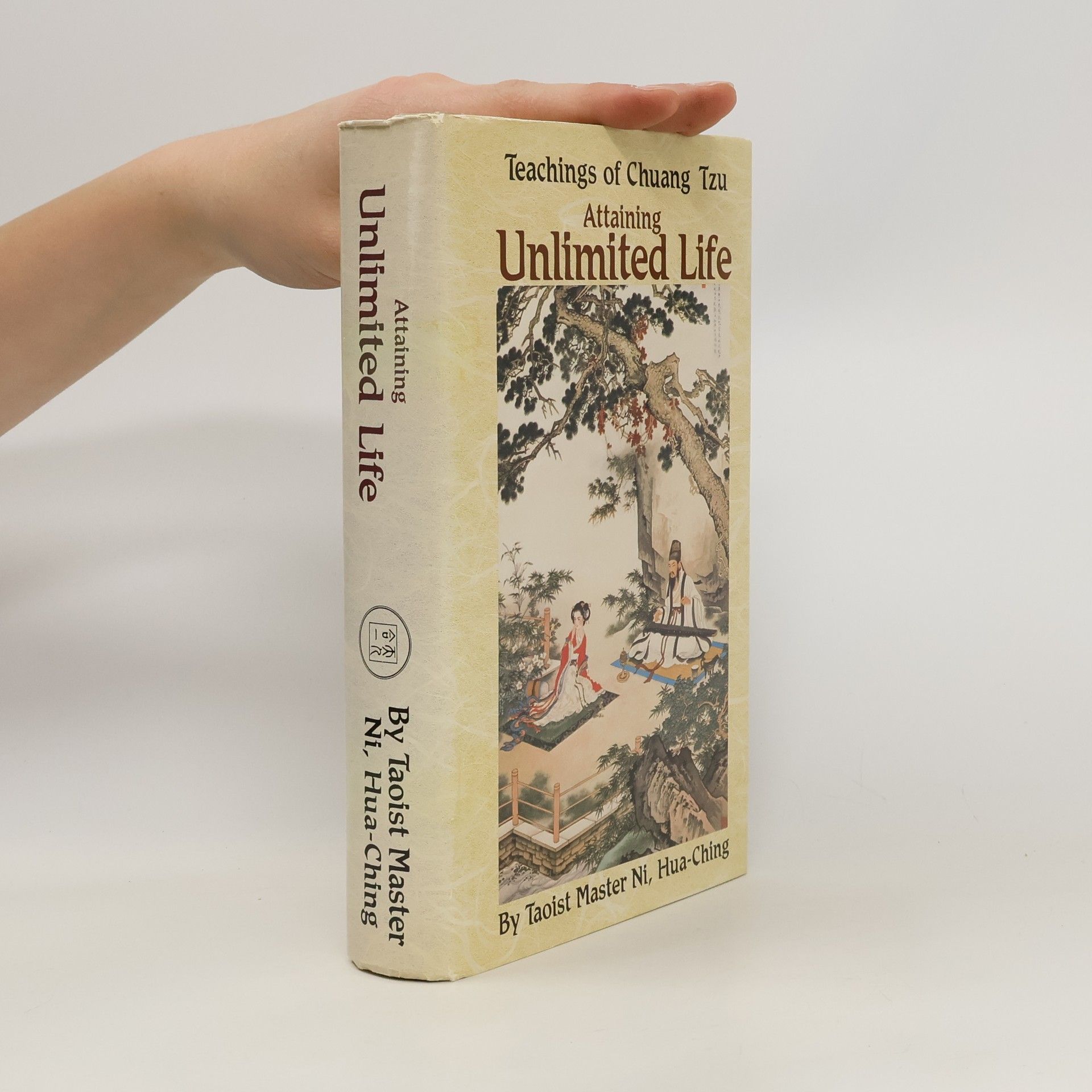 Hua-Ching Ni Attaining Unlimited Life