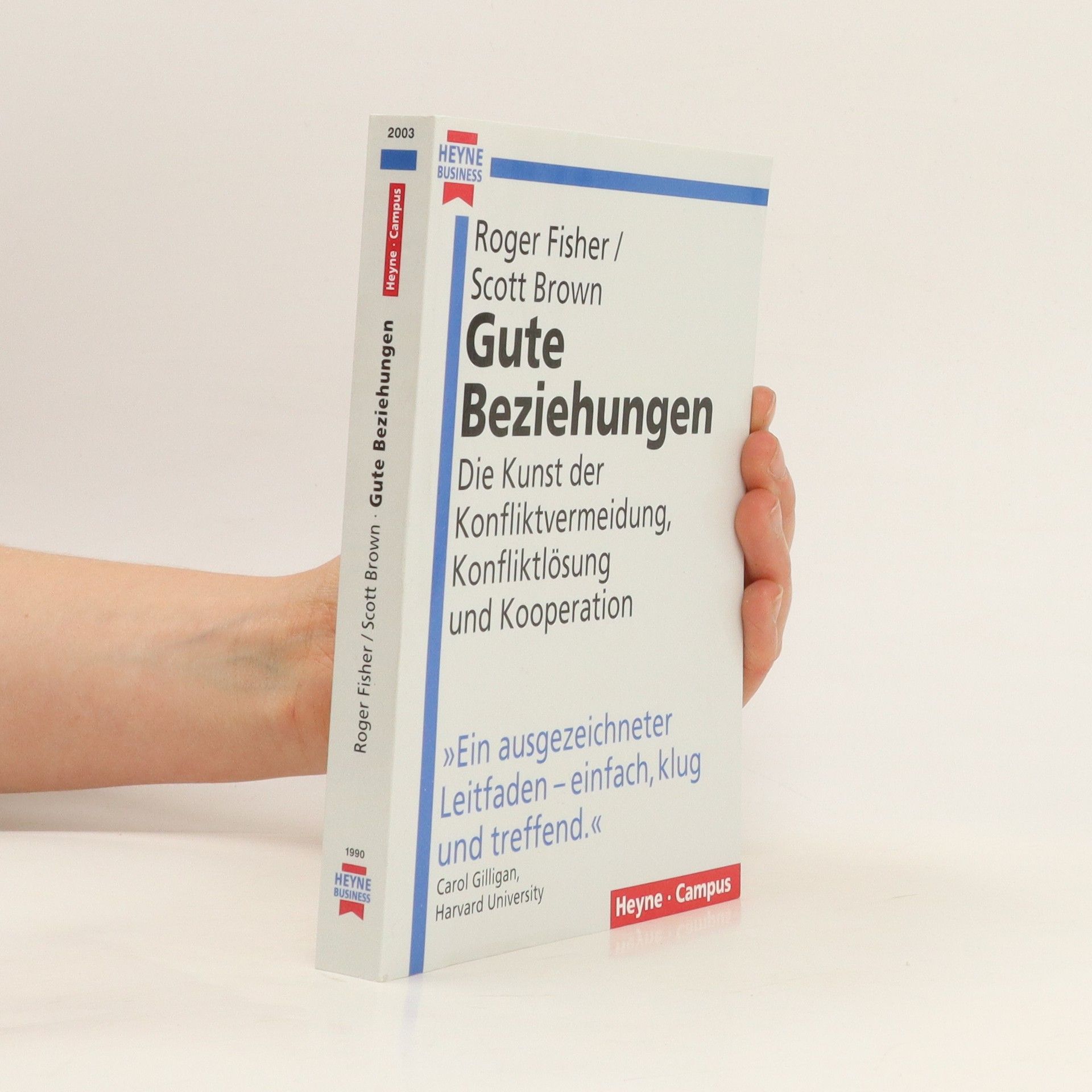 Roger Fisher Gute Beziehungen