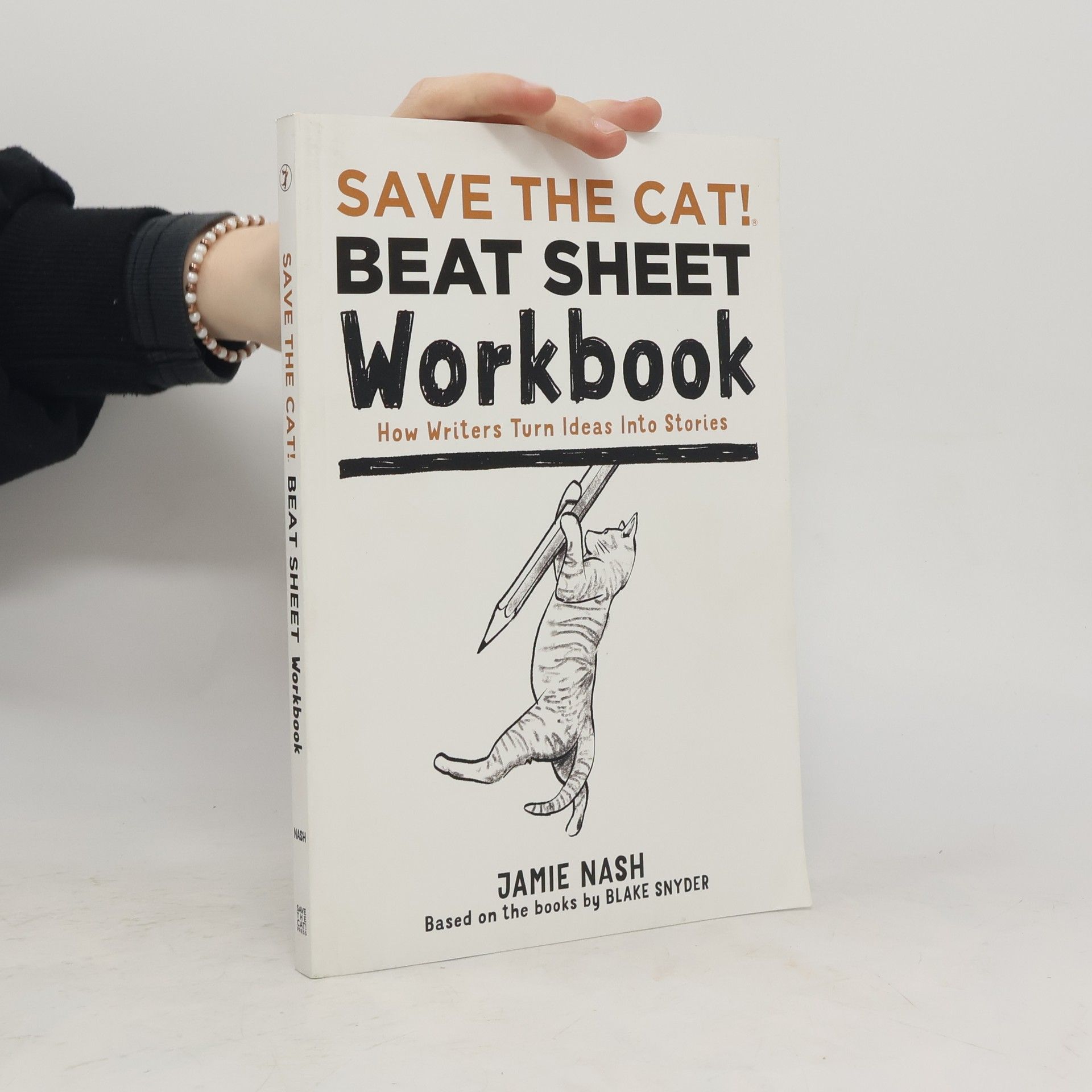 Save the Cat!(r) Beat Sheet Workbook