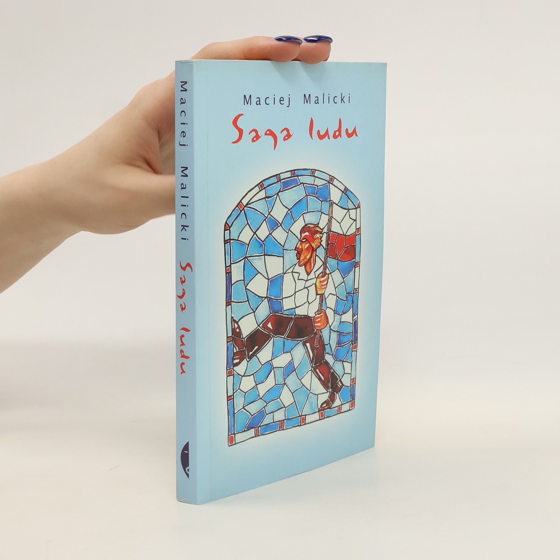 Maciej Malicki Saga ludu