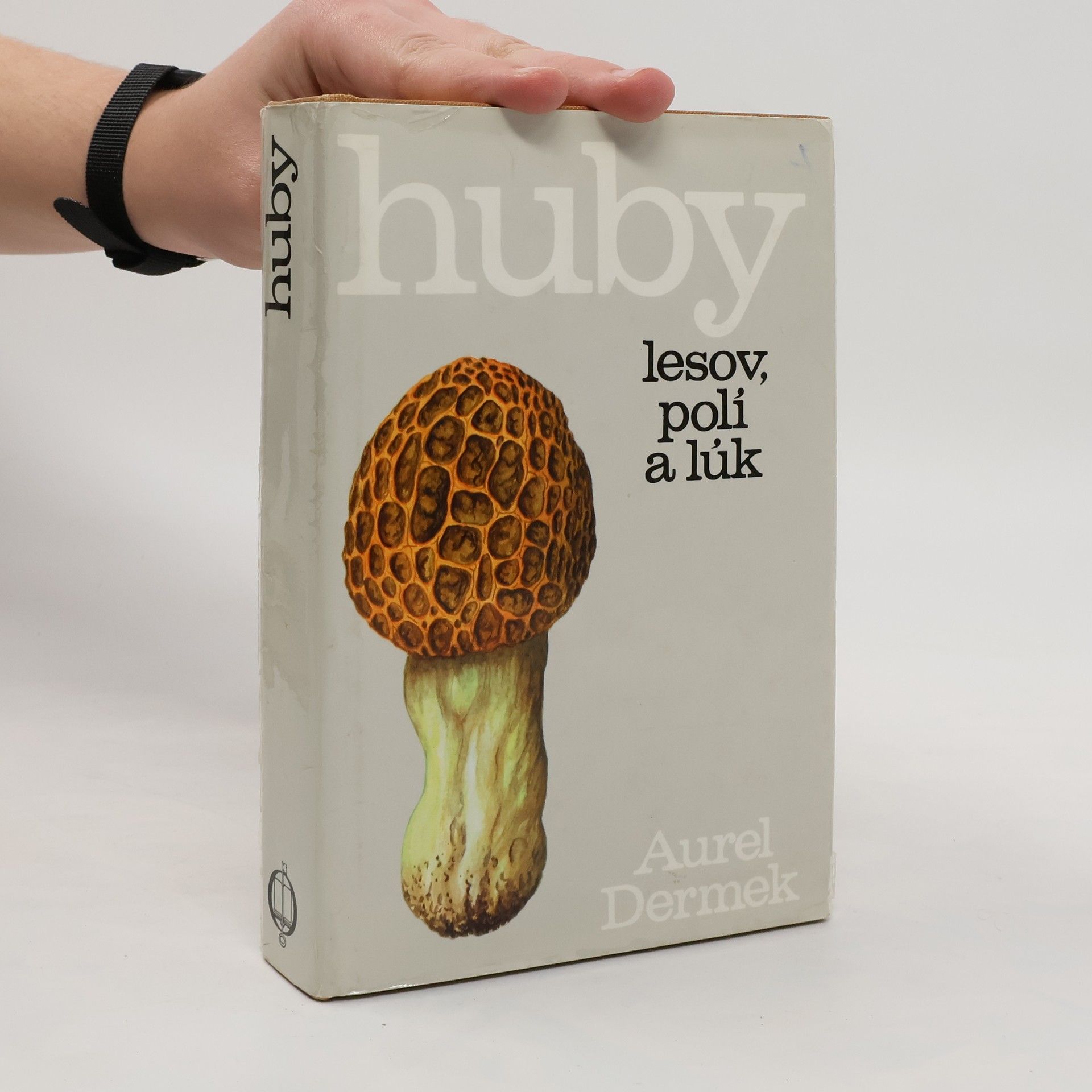 Aurel Dermek Houby lesov, polí a lúk