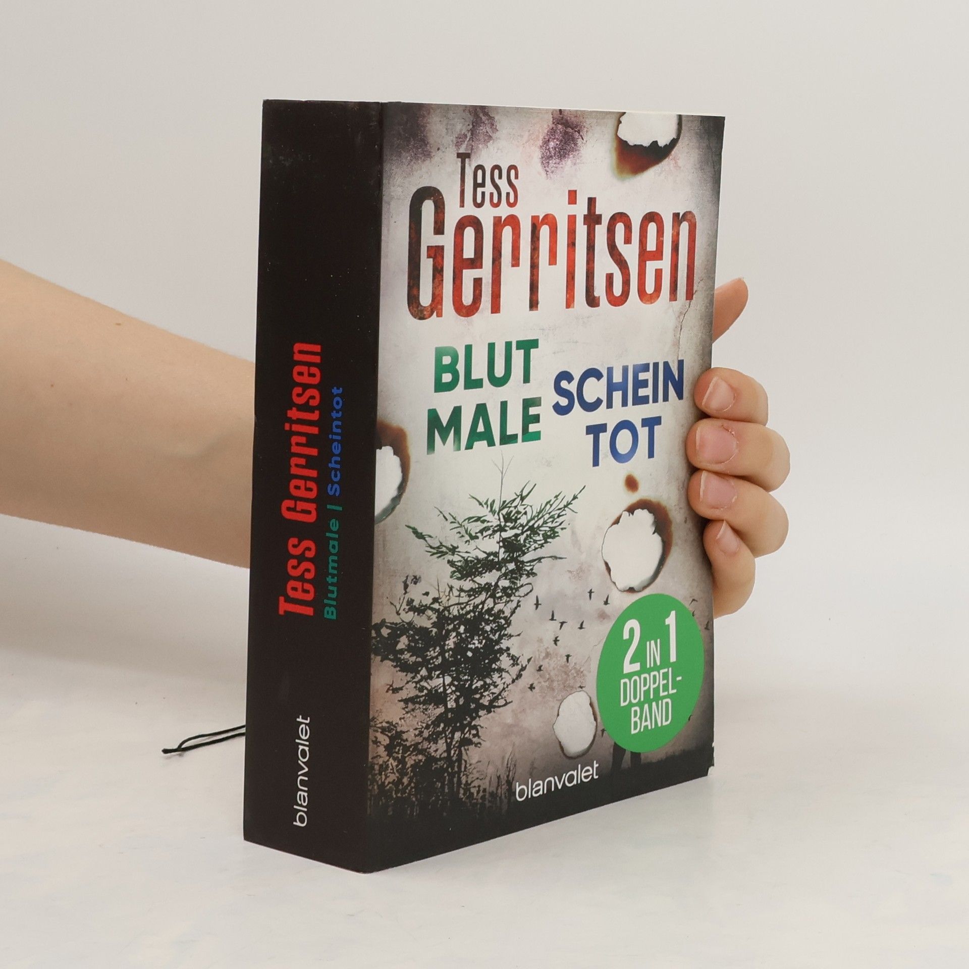 Tess Gerritsen Scheintot. Blutmale