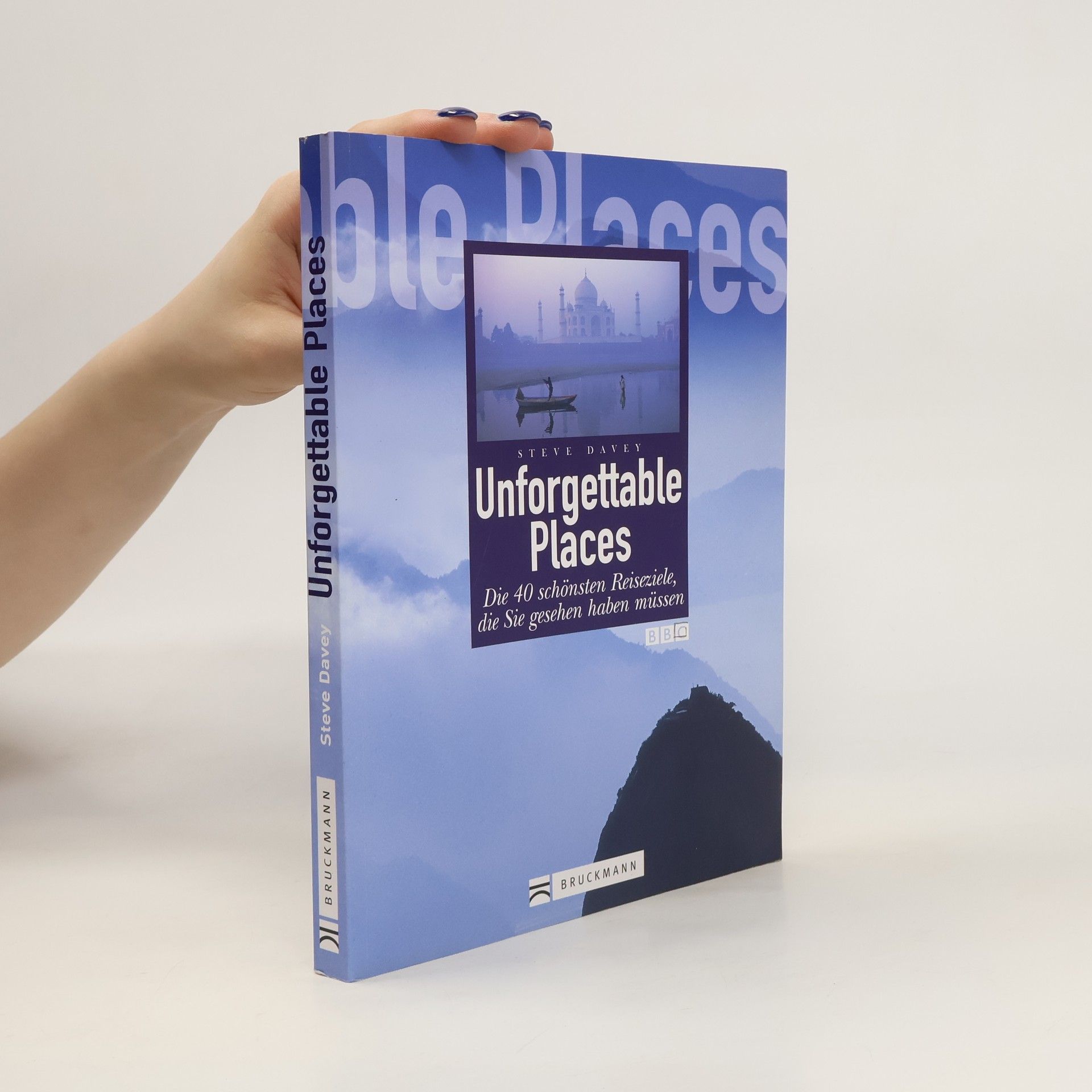 Steve Davey Unforgettable places