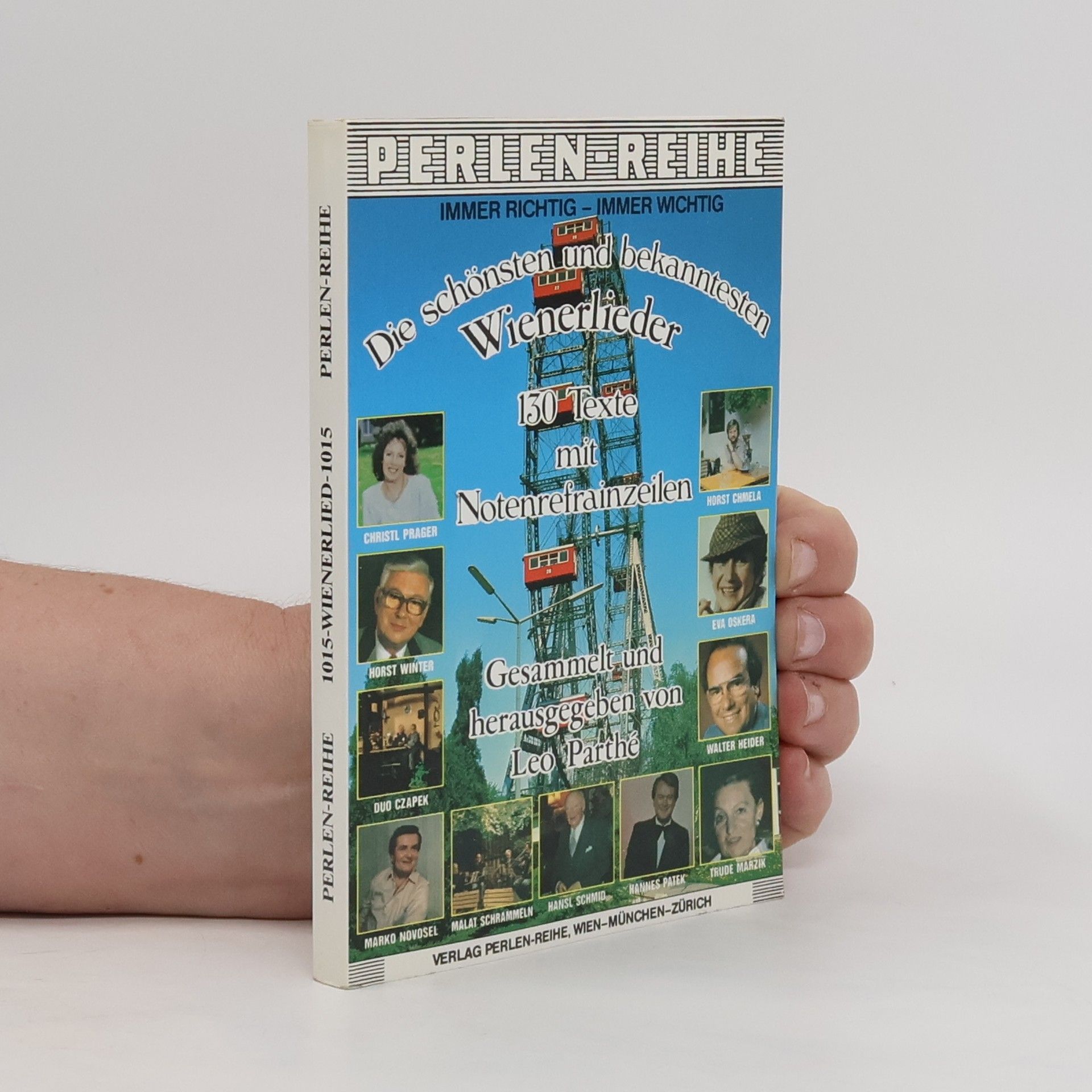 Leo Parthe Die schönsten und bekanntesten Wienerlieder