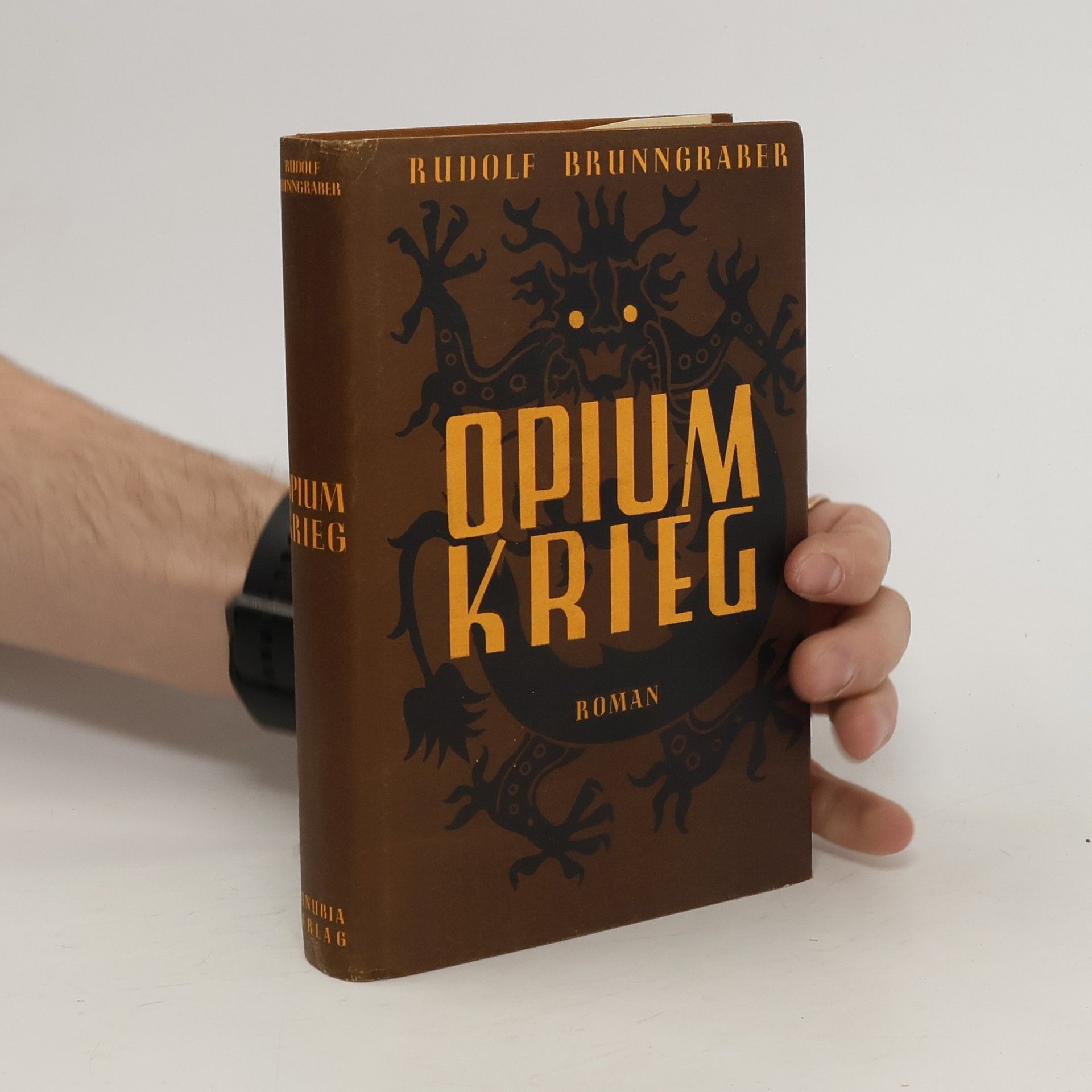 Rudolf Brunngraber Opium Krieg