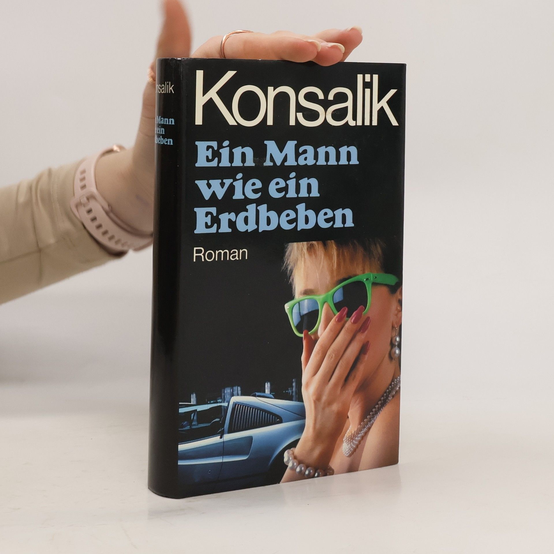 Konsalik Ein Mann wie ein Erdbeben