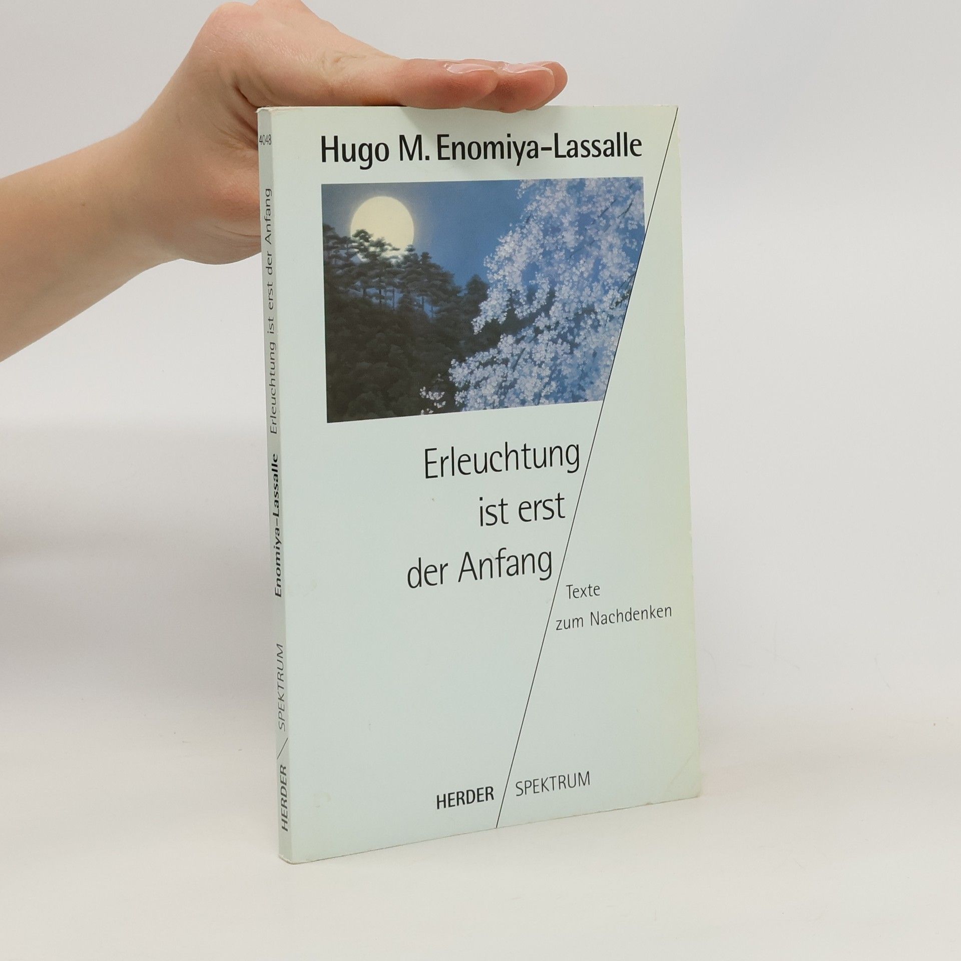 Hugo M. Enomiya Lassalle Erleuchtung ist erst der Anfang