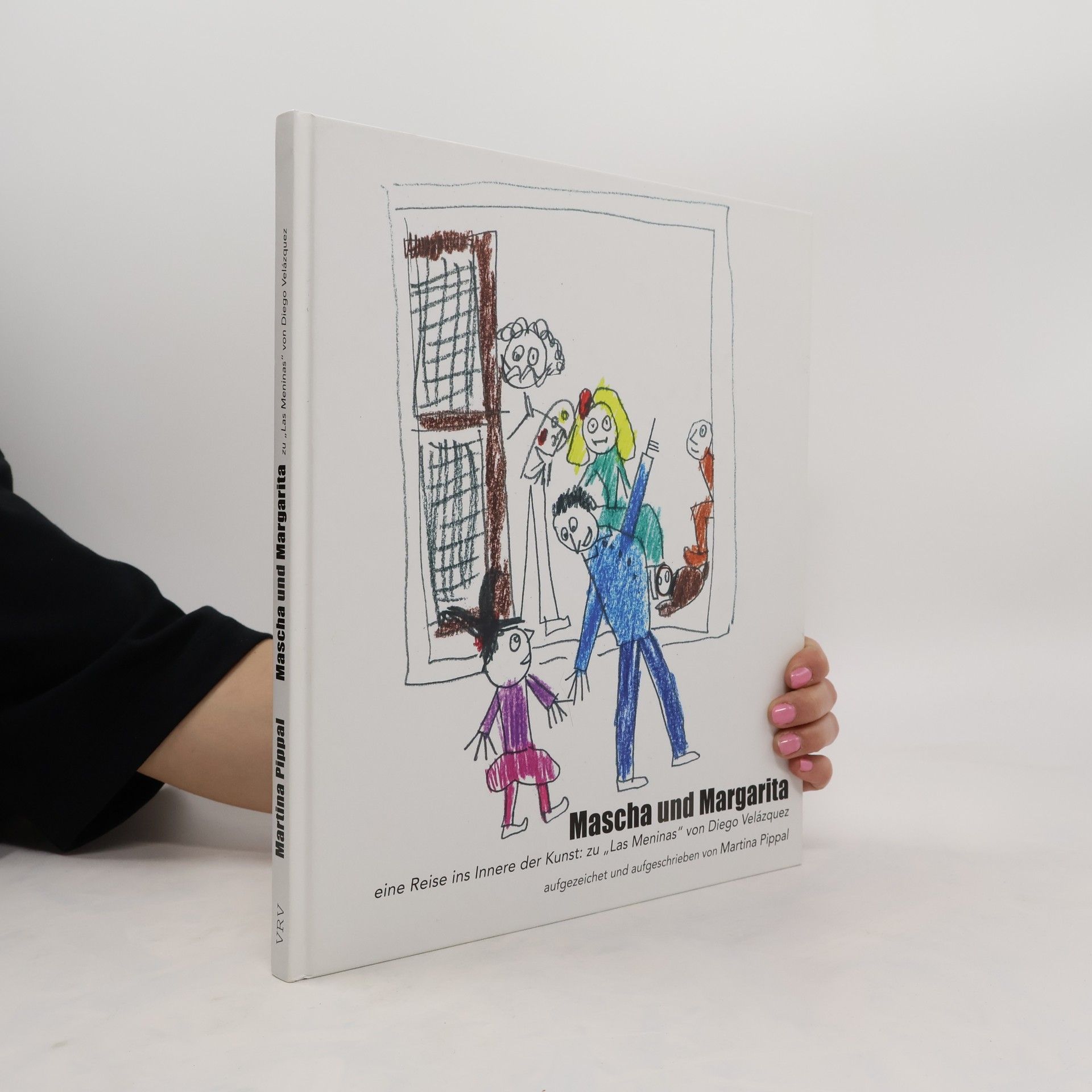 Martina Pippal Mascha und Margarita. Eine Reise ins Innere der Kunst