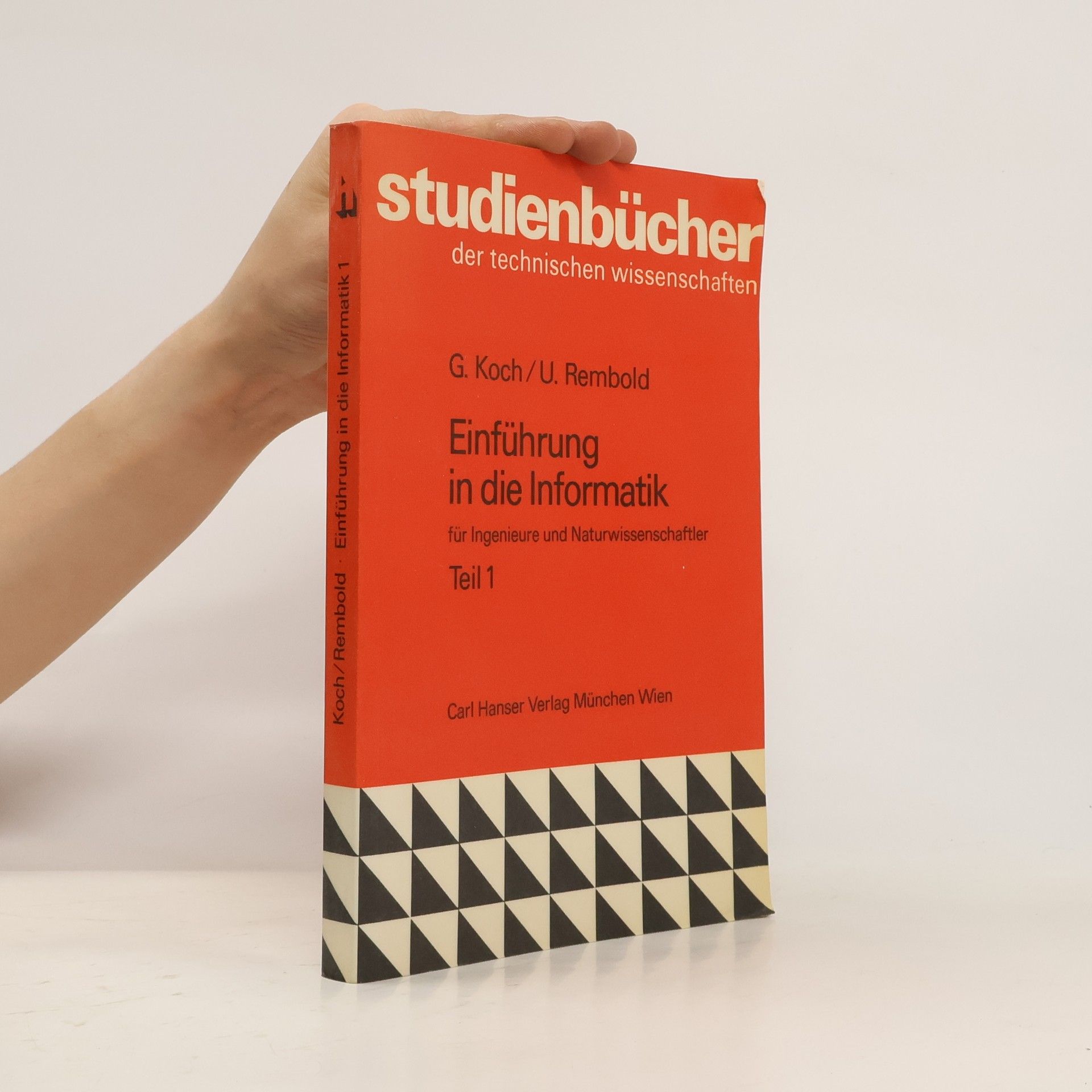 Günter R. Koch Einführung in die Informatik für Ingenieure und Naturwissenschaftler
