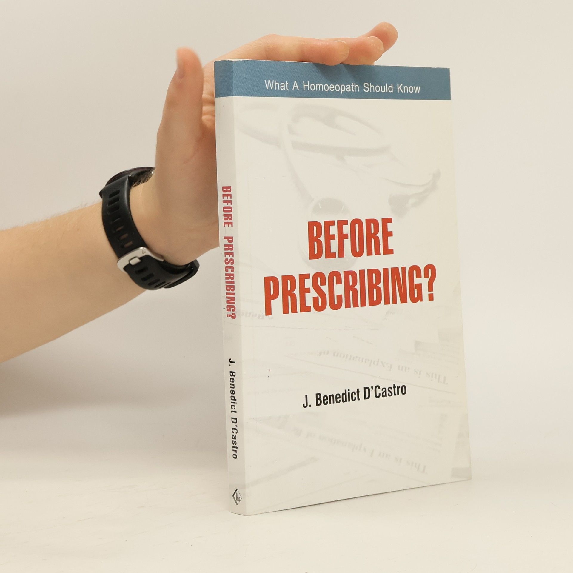 Benedict D'Castro Before Prescribing?