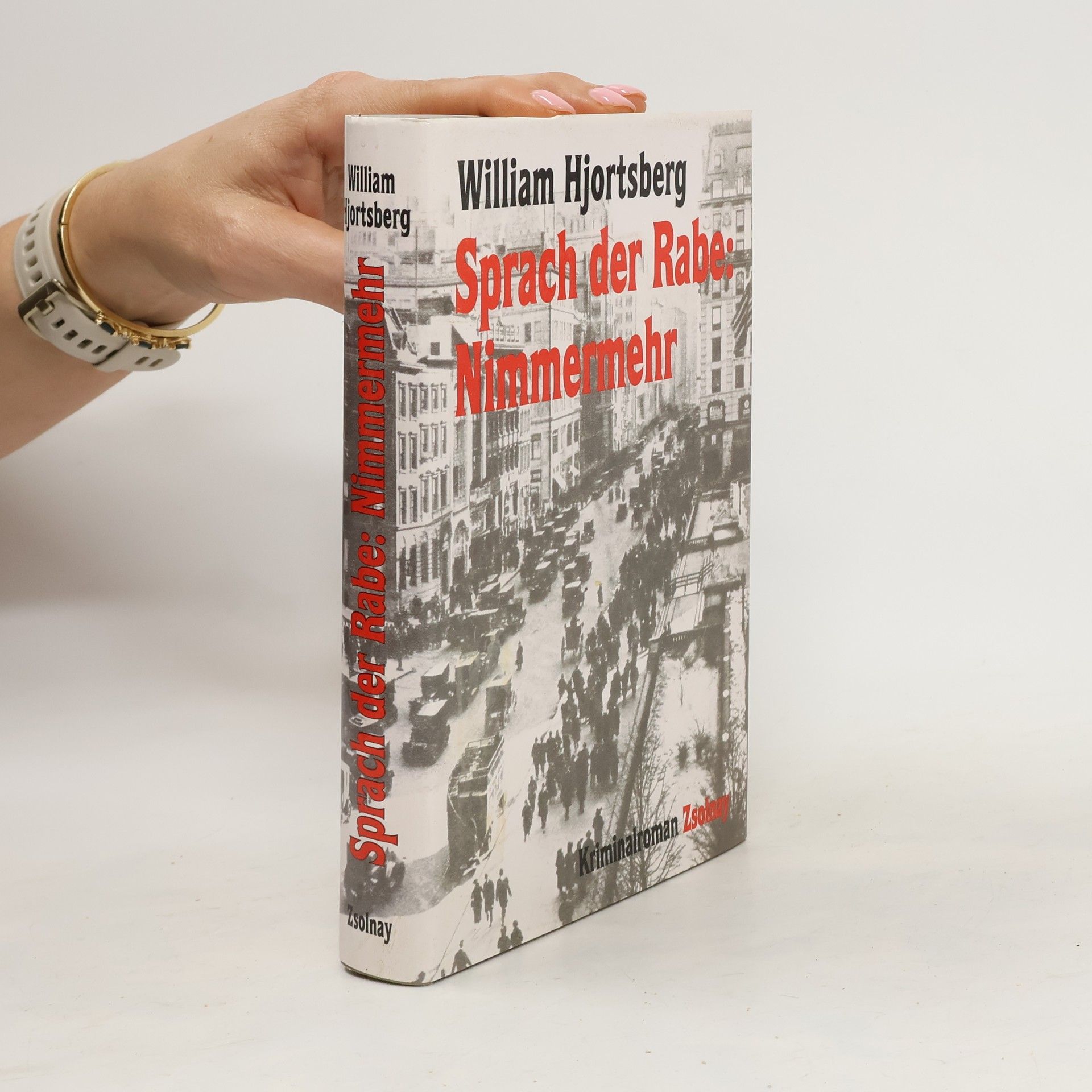 William Hjortsberg Sprach der Rabe: Nimmermehr