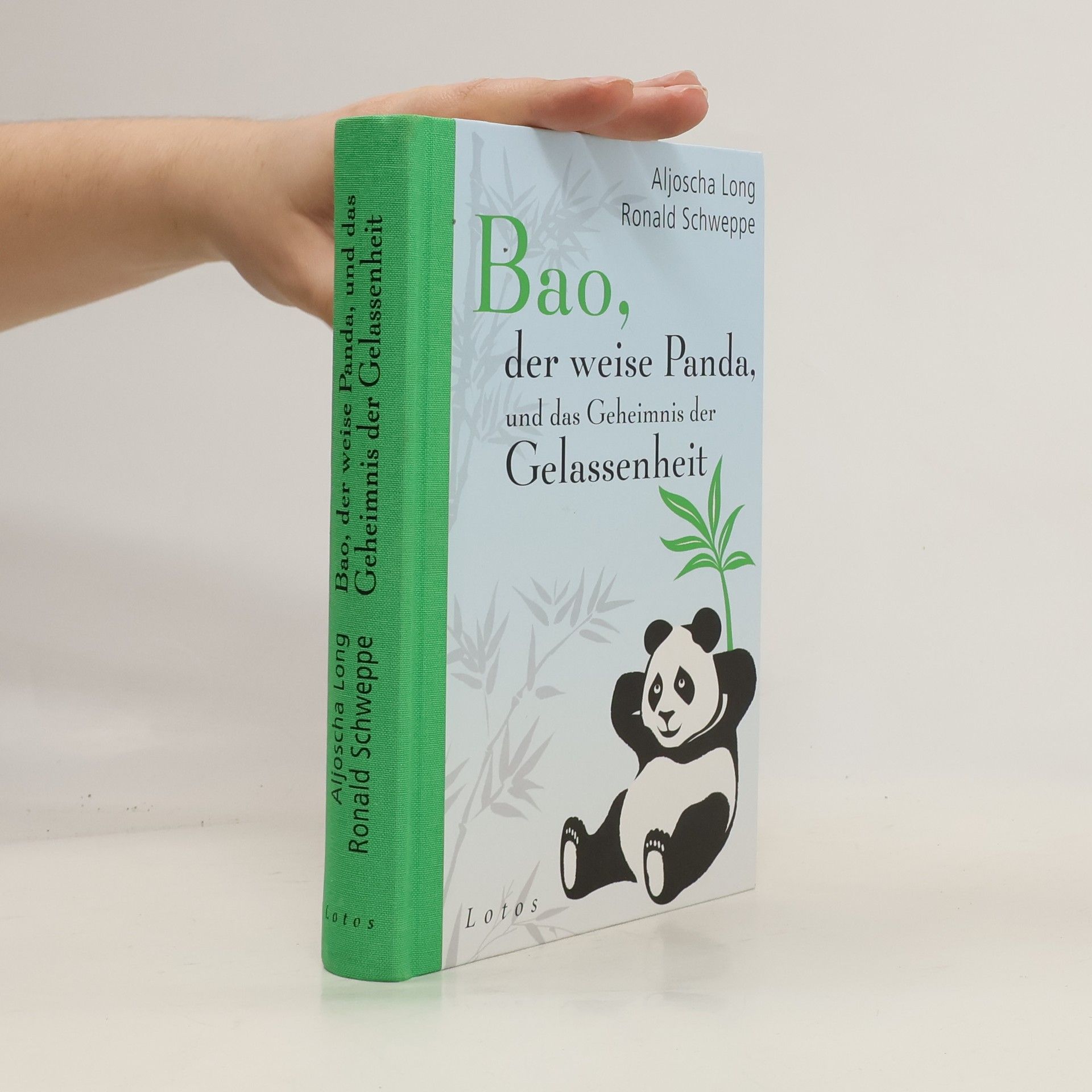 Aljoscha Long Bao, der weise Panda, und das Geheimnis der Gelassenheit