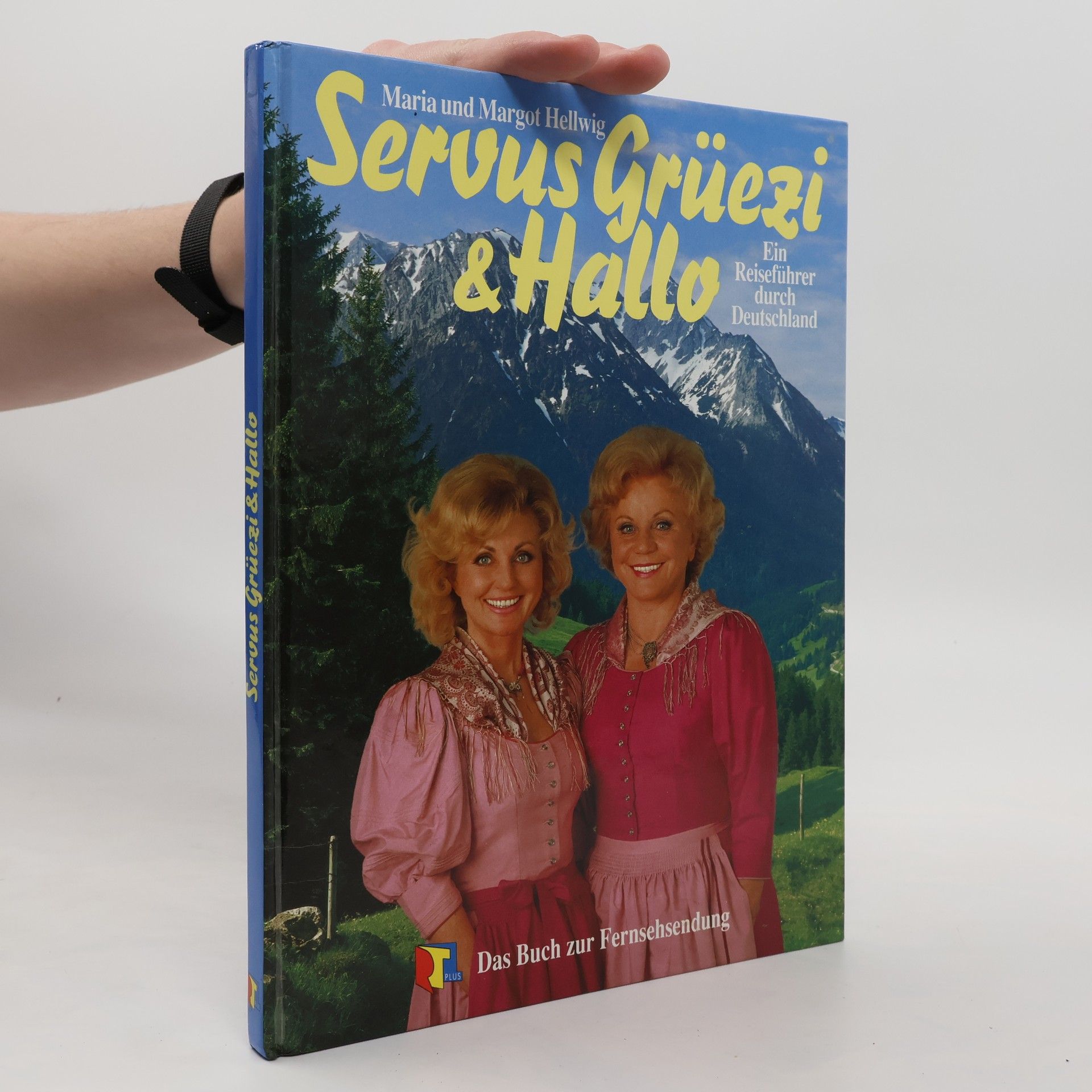 Maria Hellwig Servus, Grüezi & Hallo