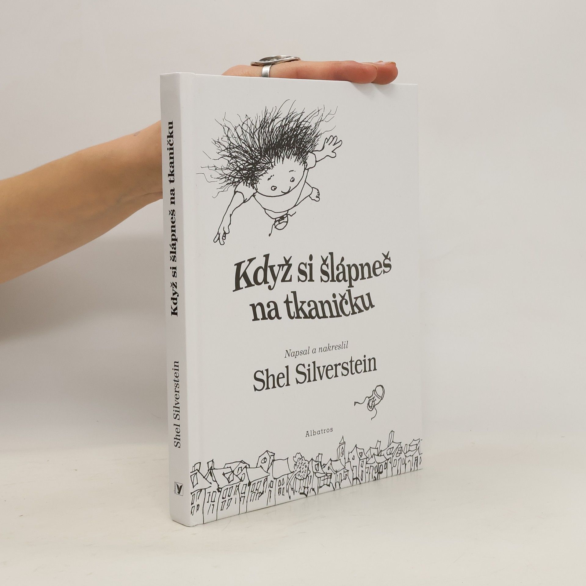Shel Silverstein Když si šlápneš na tkaničku