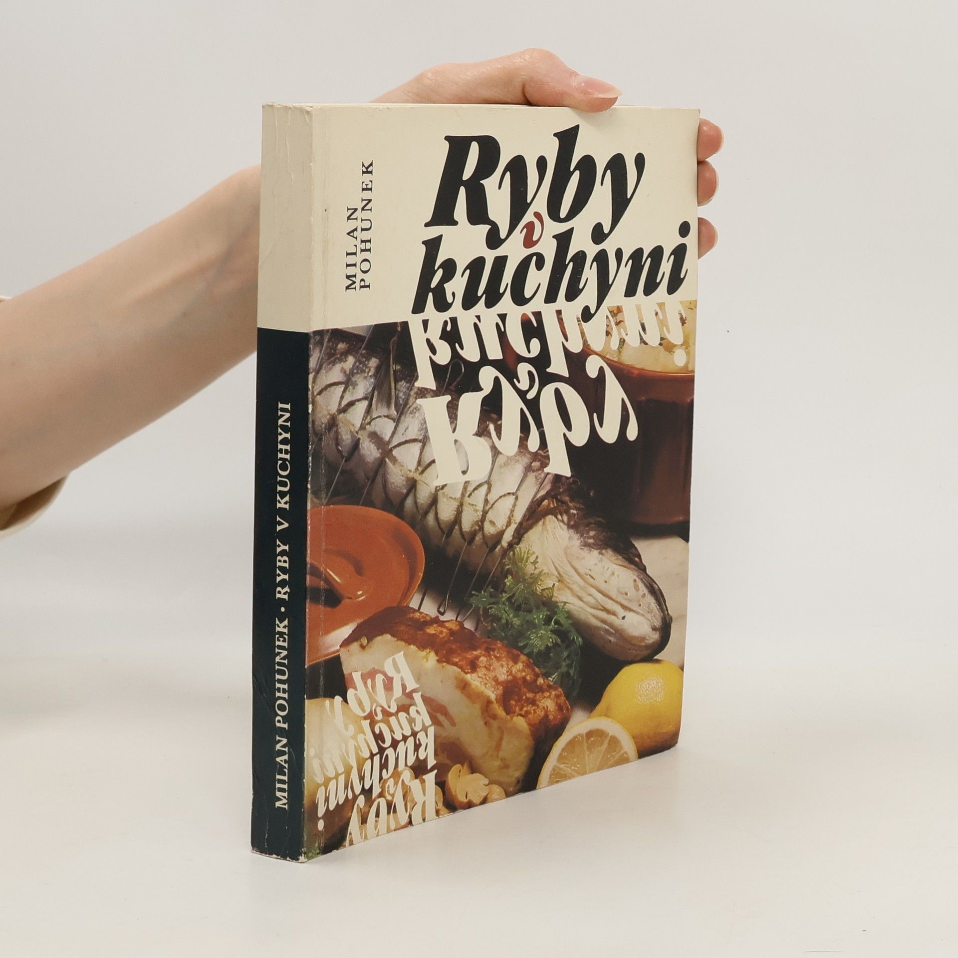 Milan Pohunek Ryby v kuchyni