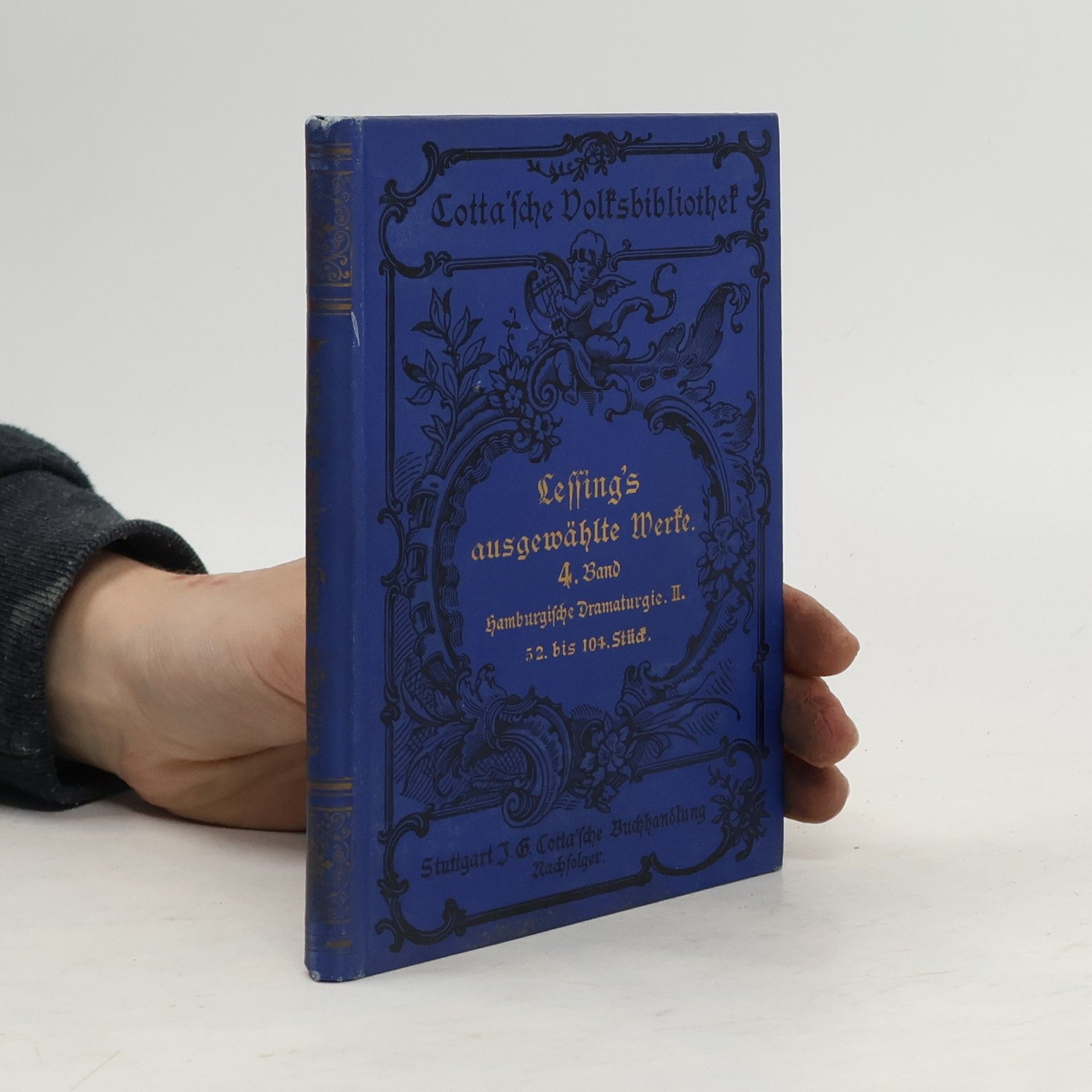 Gotthold Ephraim Lessing G. E. Lessings ausgewählte Werke. Vierter Band