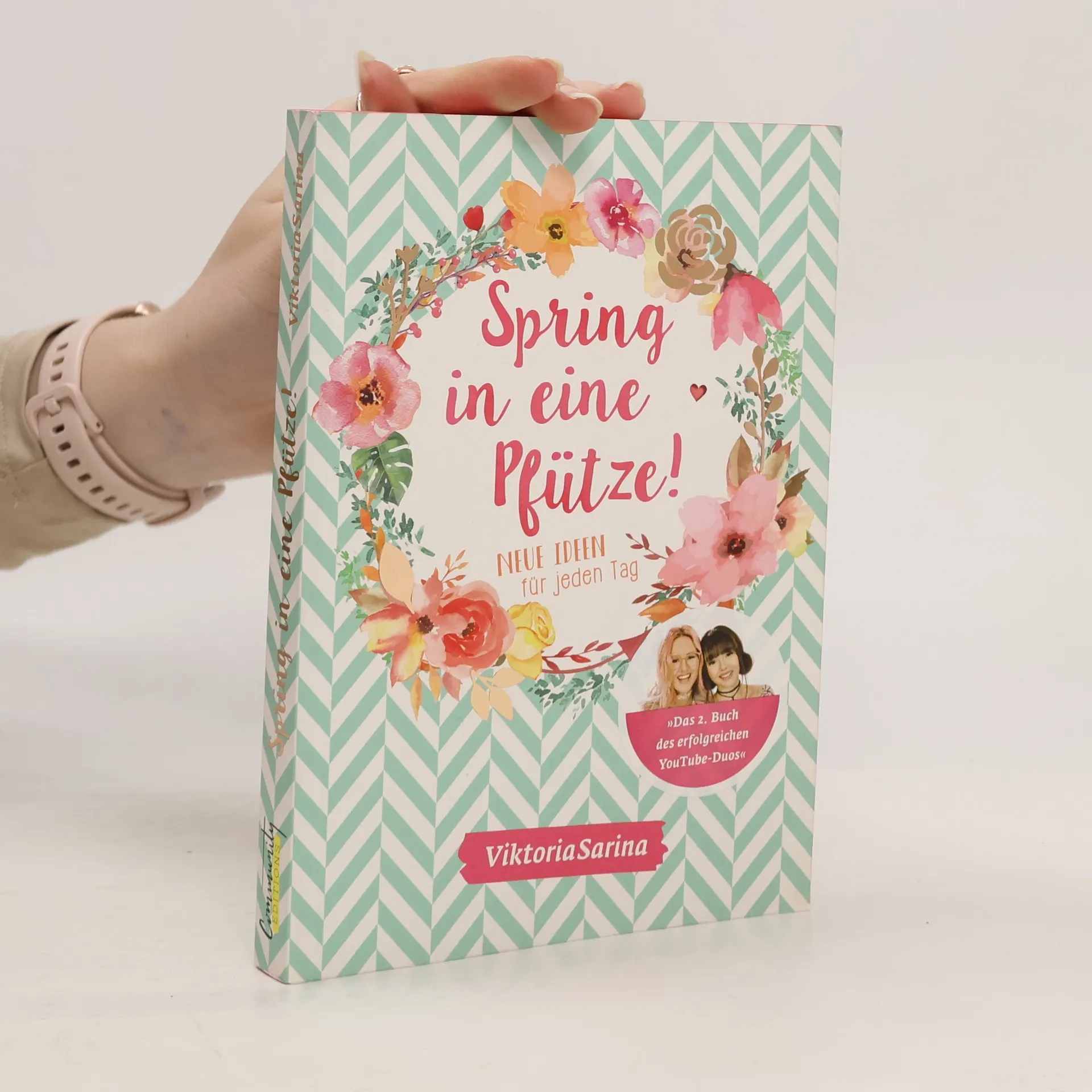 Spring in eine Pfütze! Neue Ideen für jeden Tag | Buch | VictoriaSarina