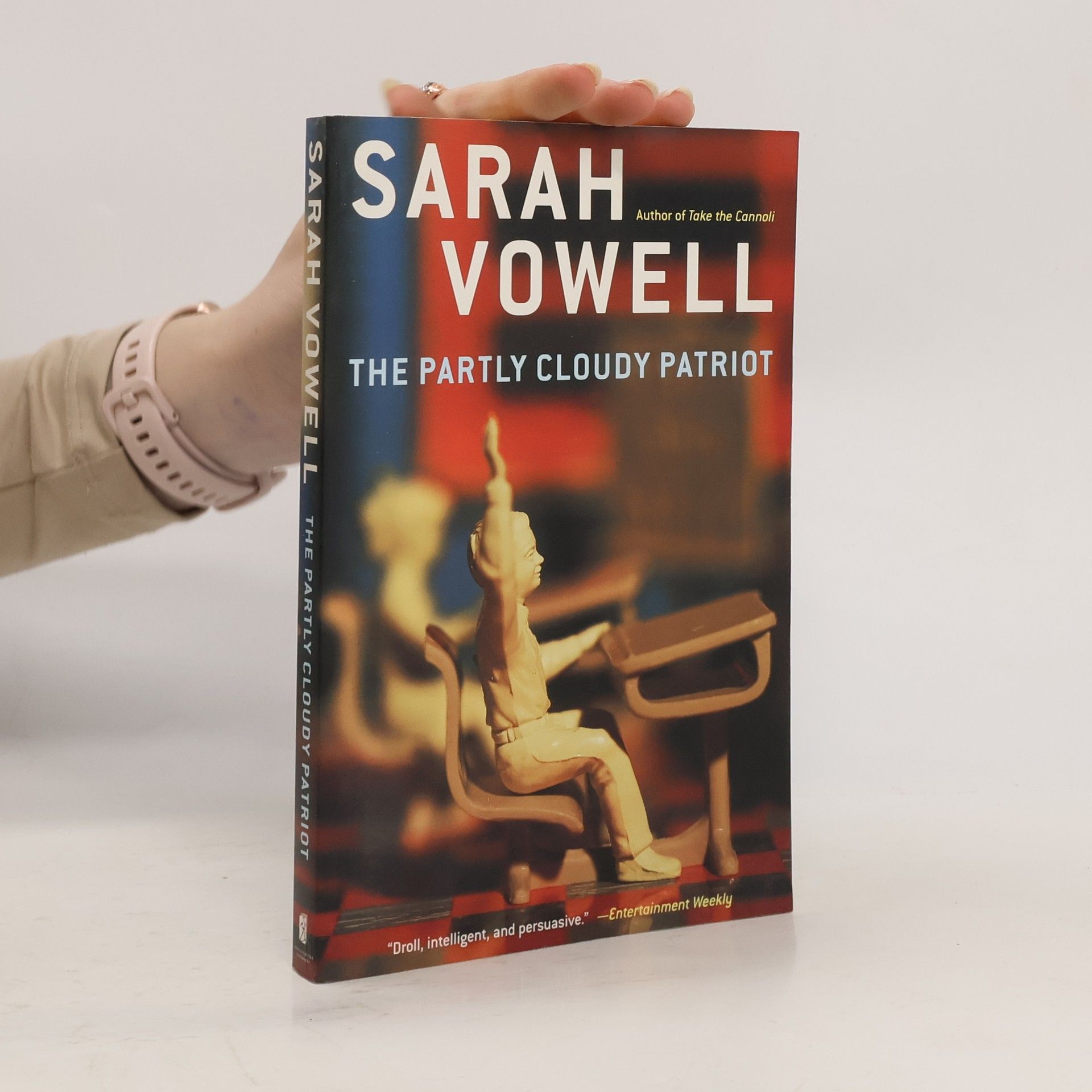 Sarah Vowell The Partly Cloudy Patriot