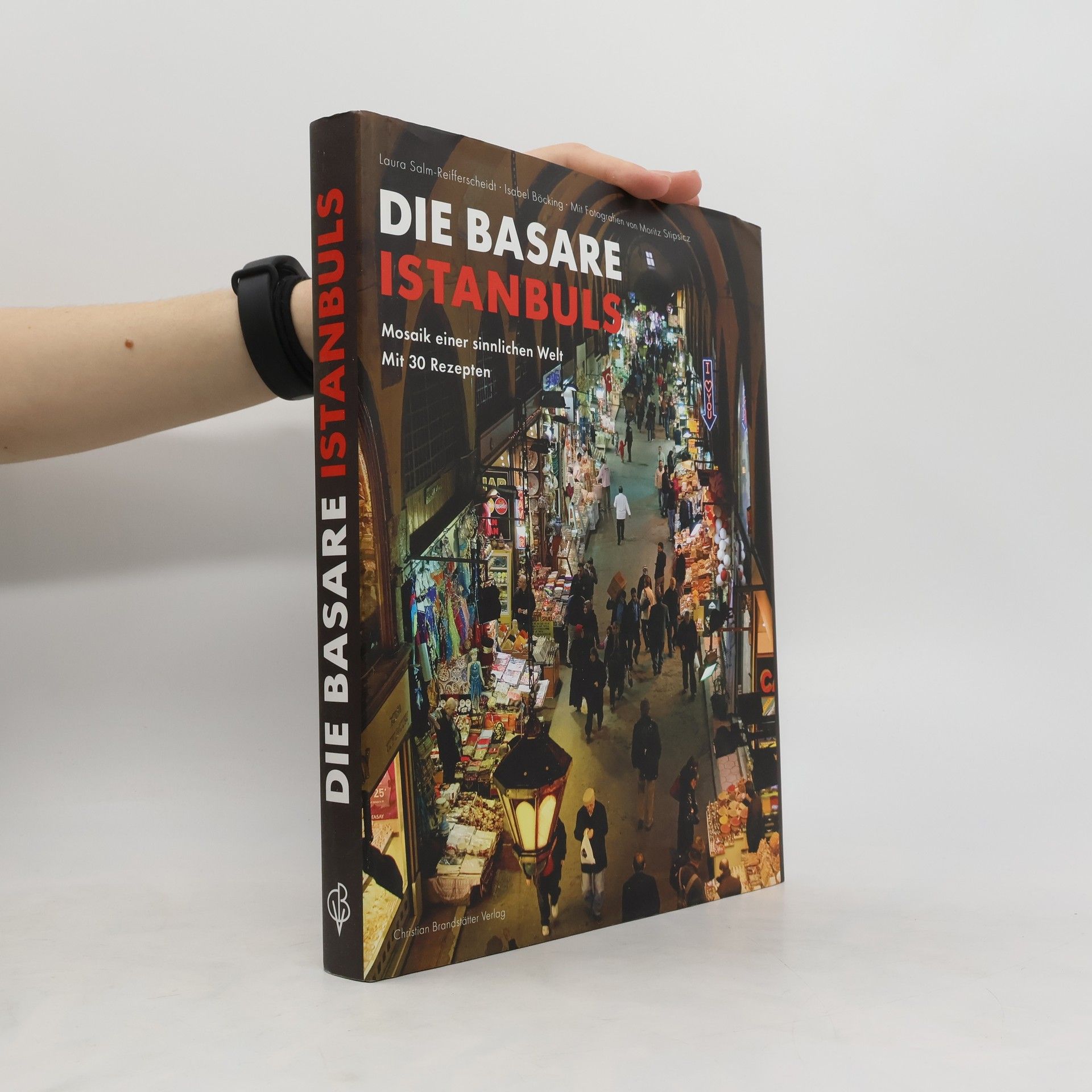 Laura Salm Reifferscheidt Die Basare Istanbuls