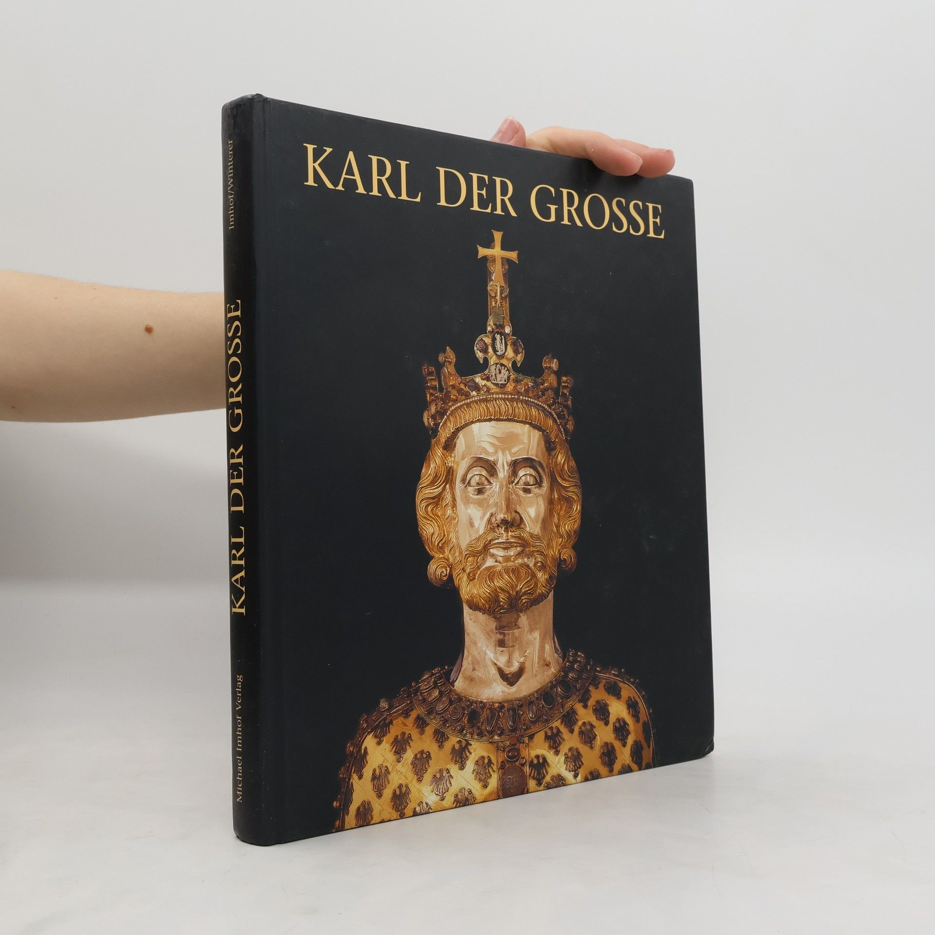 Michael Imhof Karl der Große