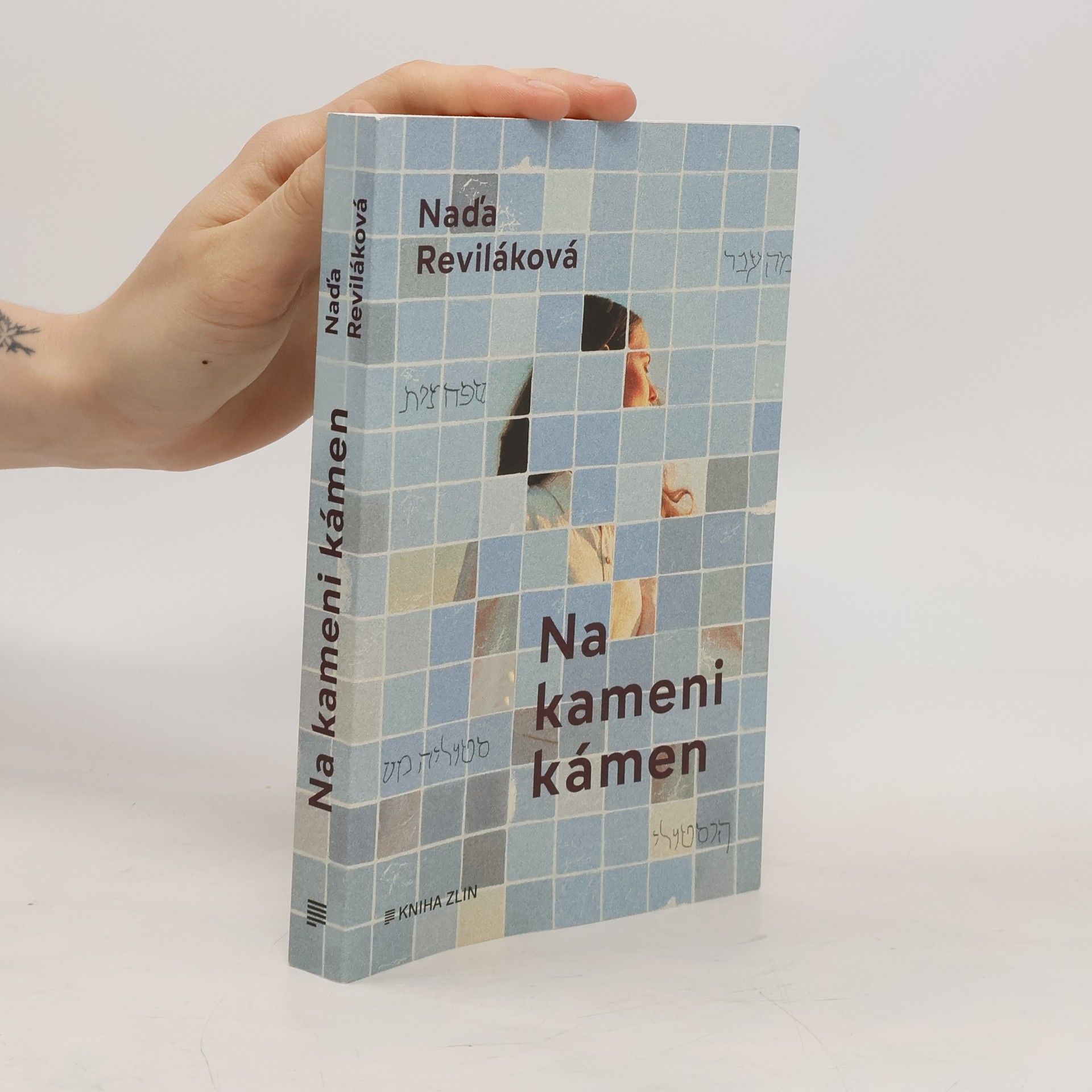 Naďa Reviláková Na kameni kámen