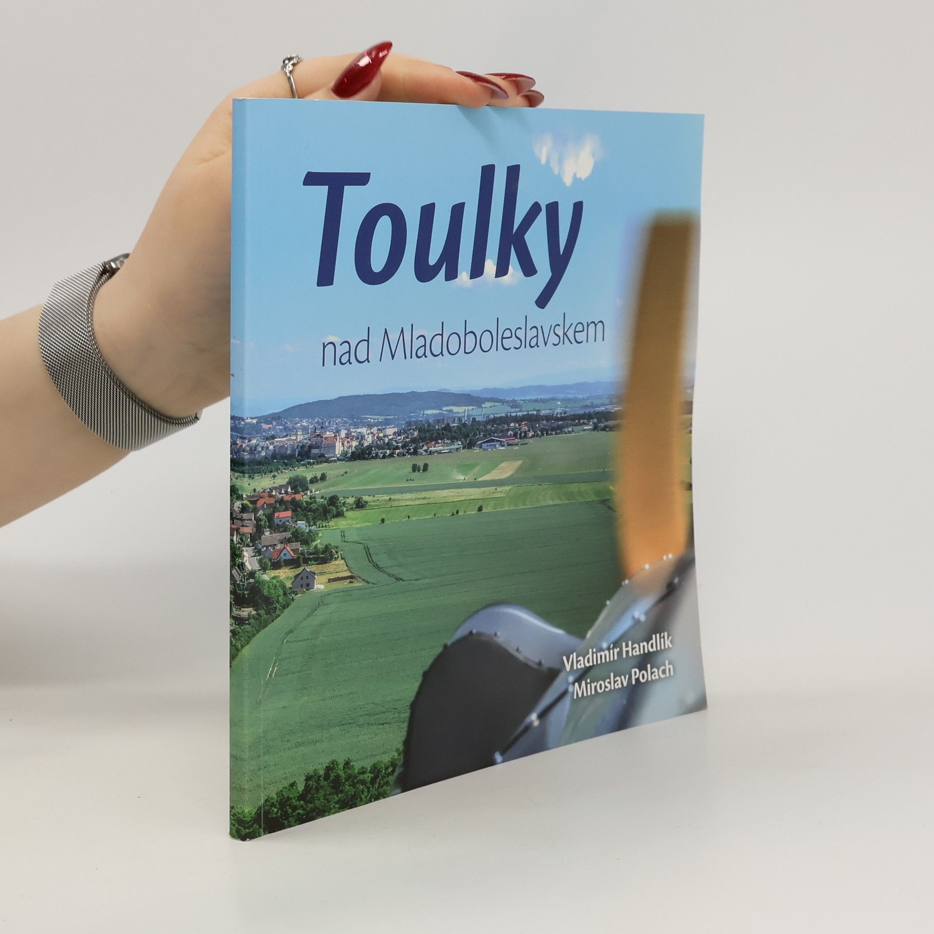 Vladimír Handlík Toulky nad Mladoboleslavskem