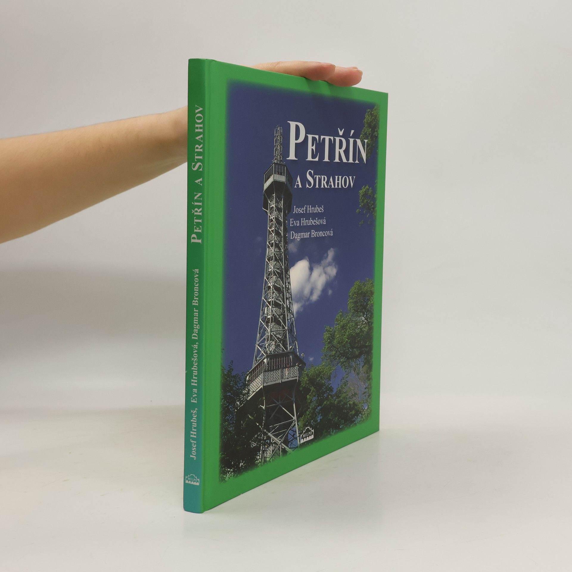 Josef Hrubeš Petřín a Strahov