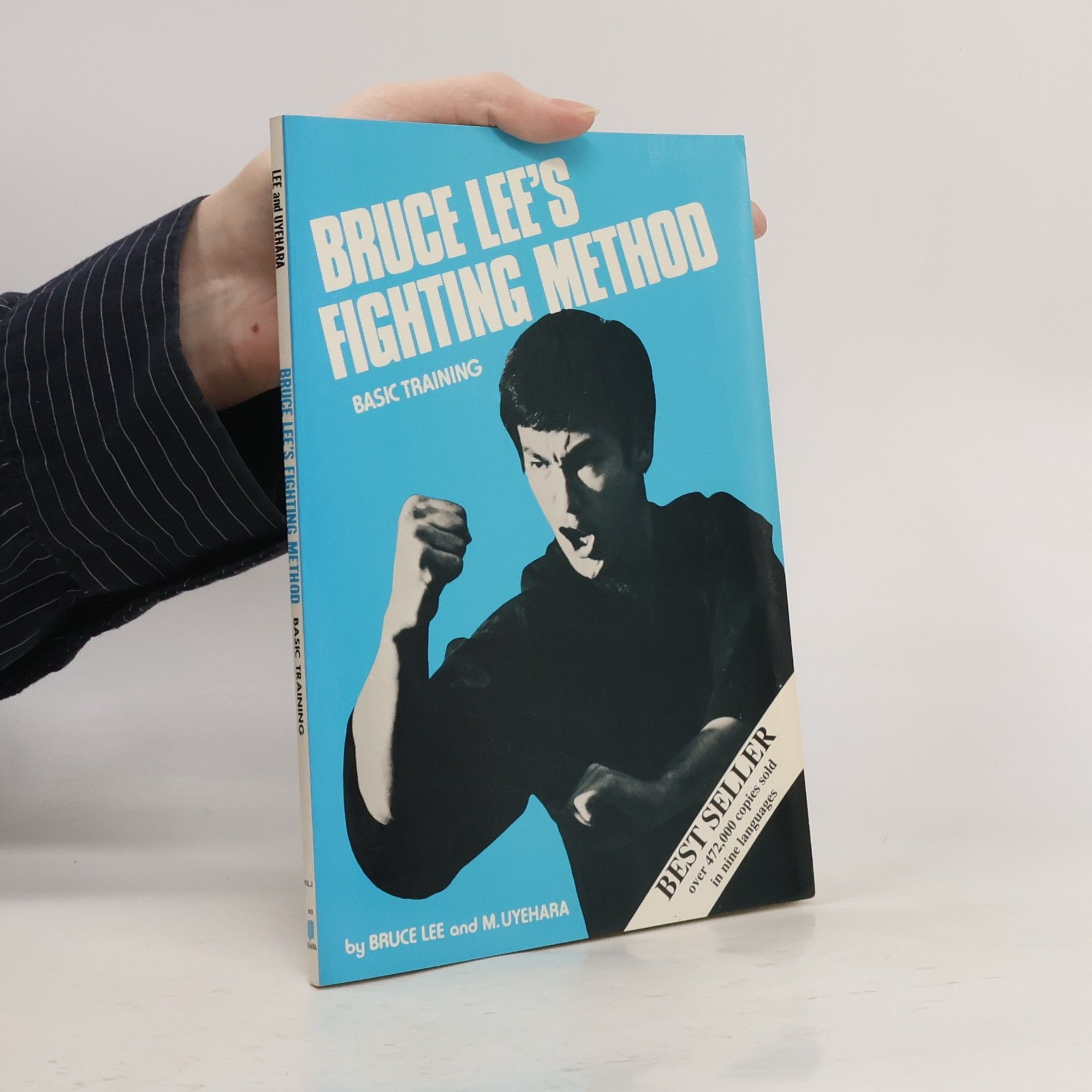 Bruce Lee Bruce Lee's fighting method : basic training