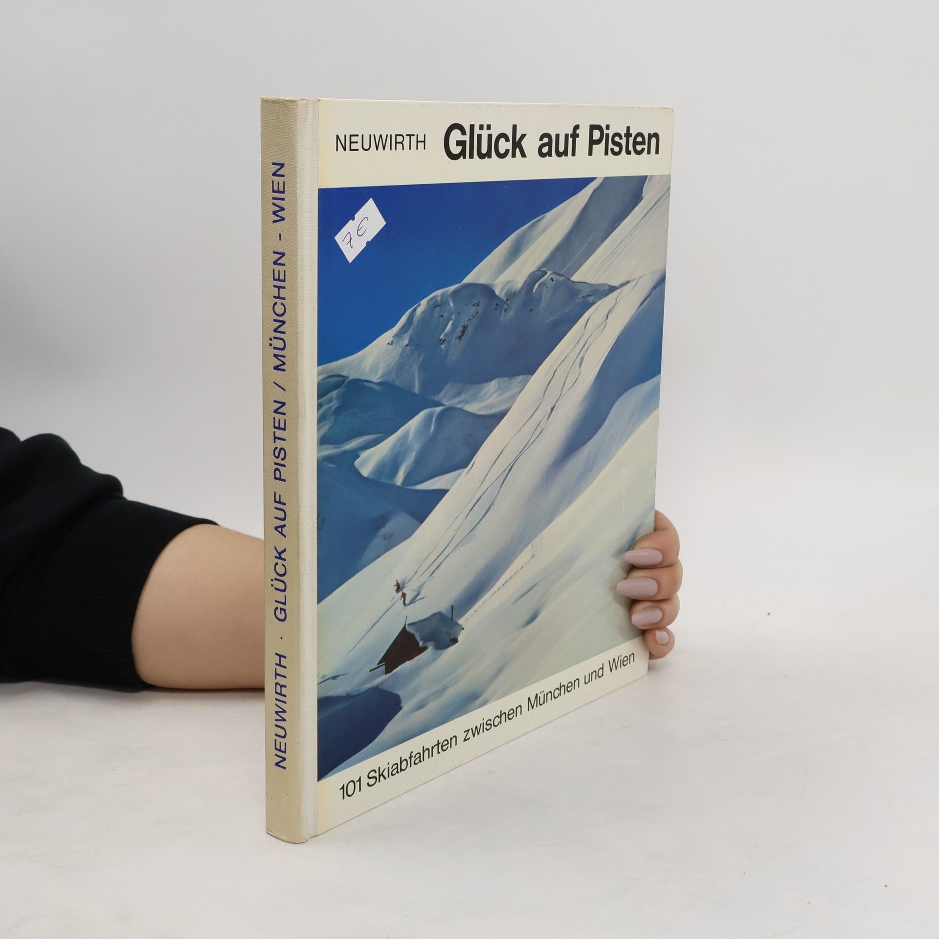 Hubbert Neuwirth Glück auf Pisten
