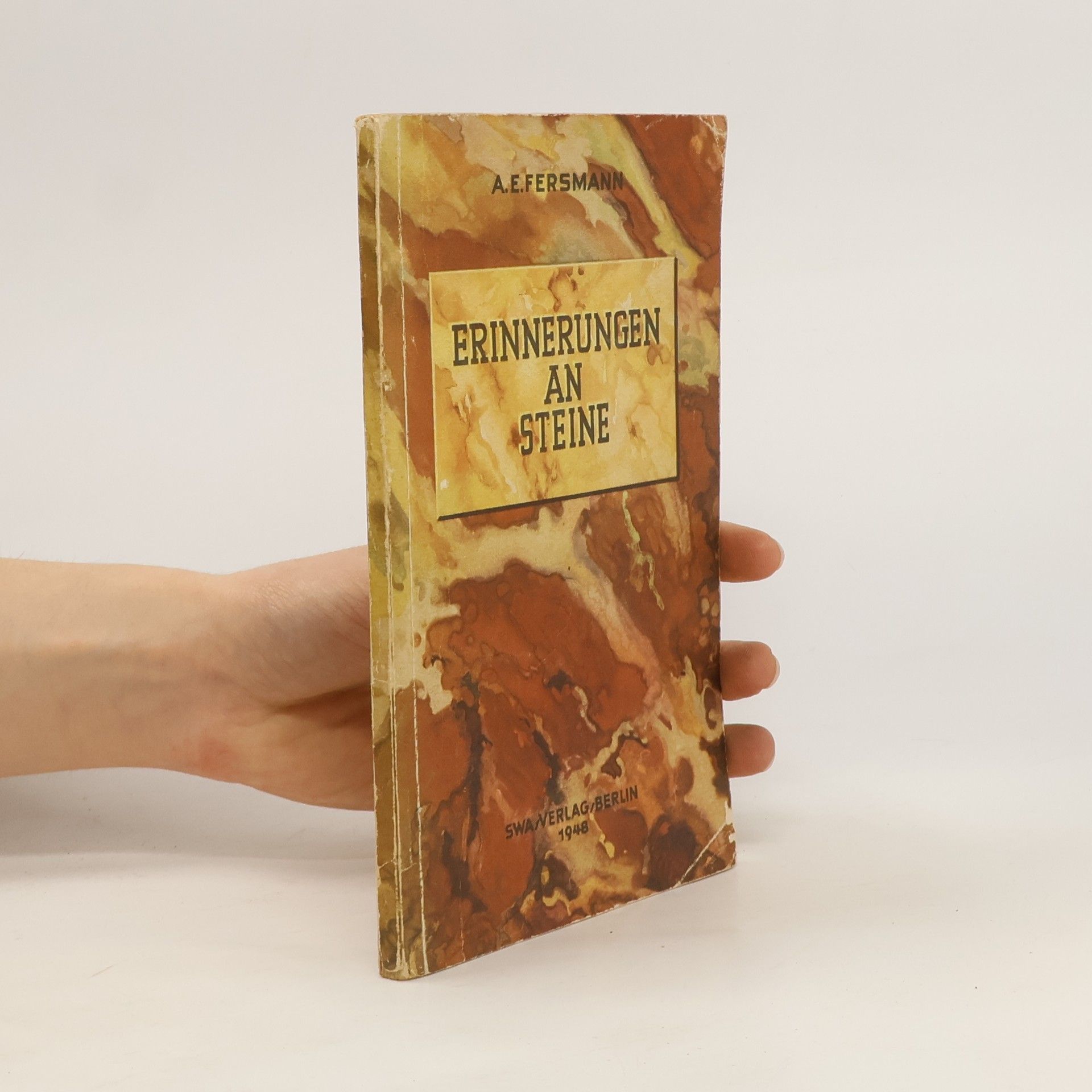 A. E. Fersmann Erinnerungen an Steine
