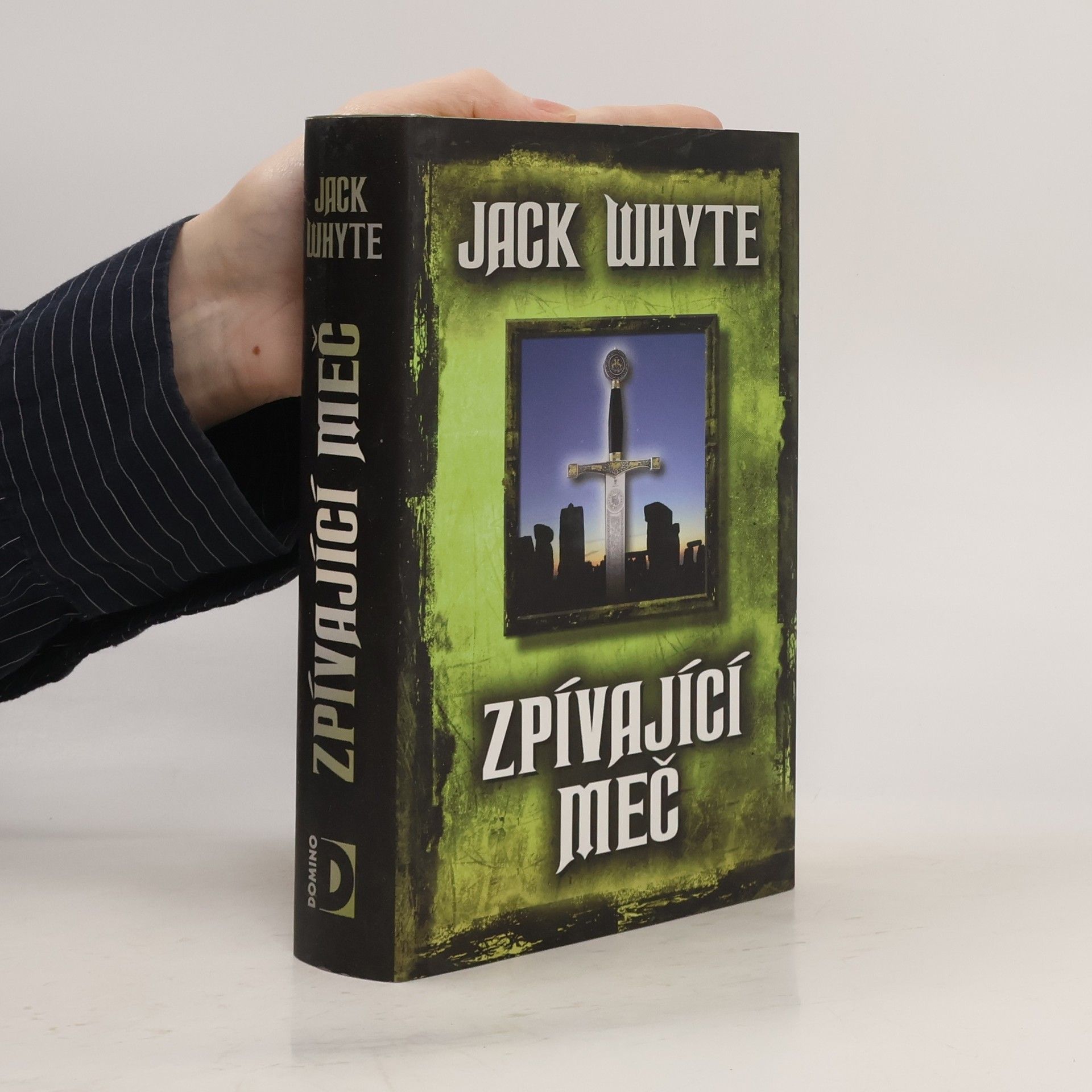 Jack Whyte Zpívající meč