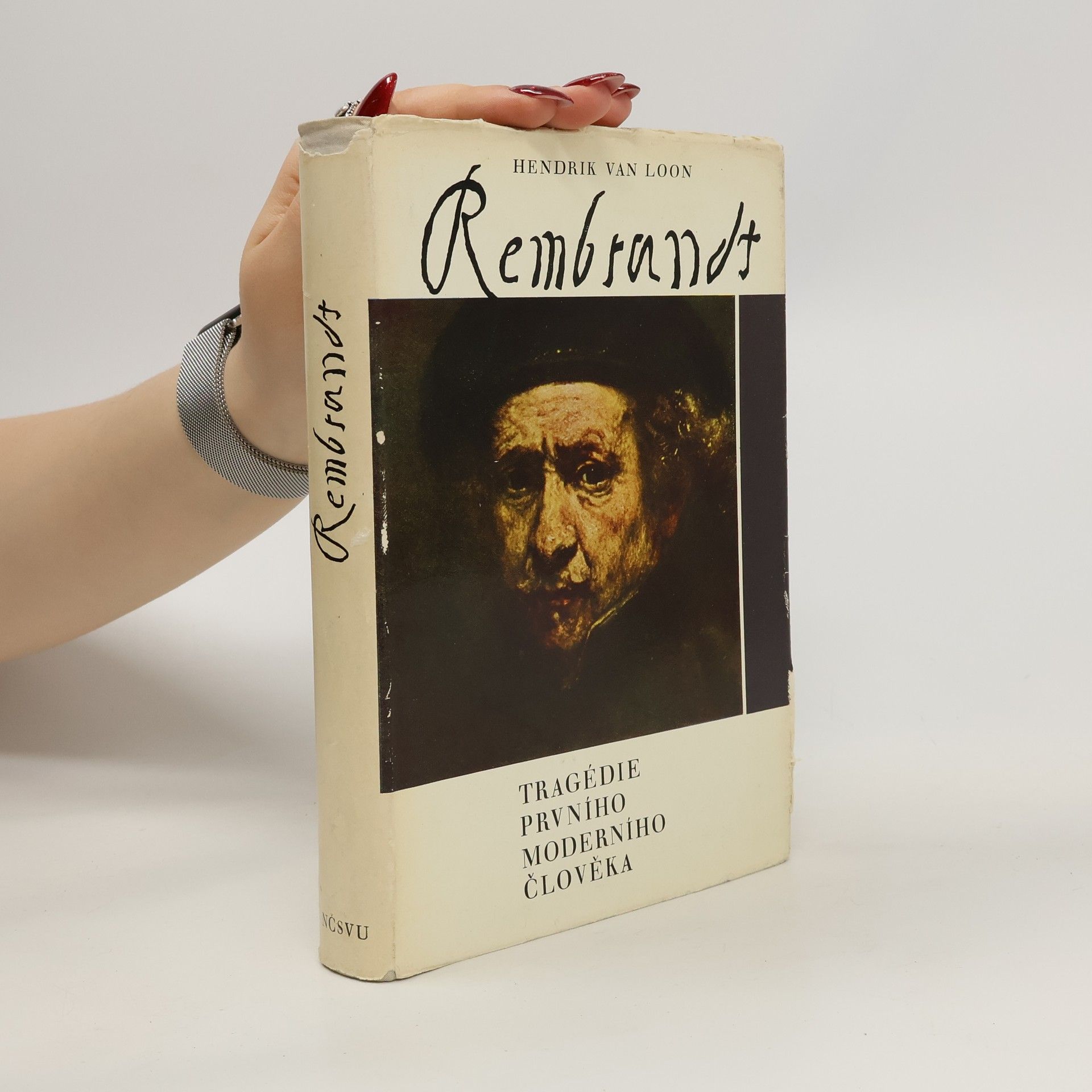 Hendrik Willem van Loon Rembrandt. Tragedie prvního moderního člověka