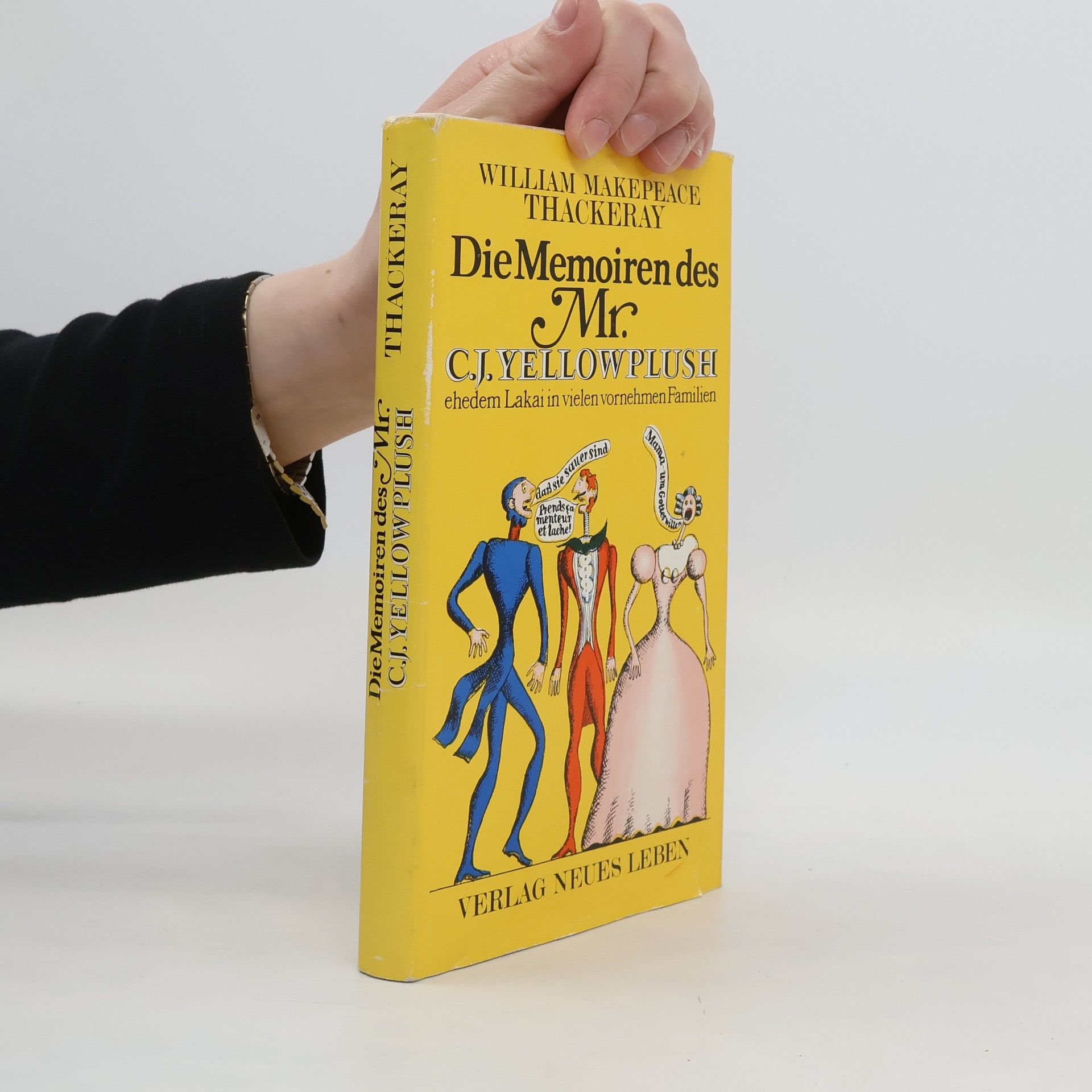 William Makepeace Thackeray Die Memoiren des Mr. C. J. Yellowplush