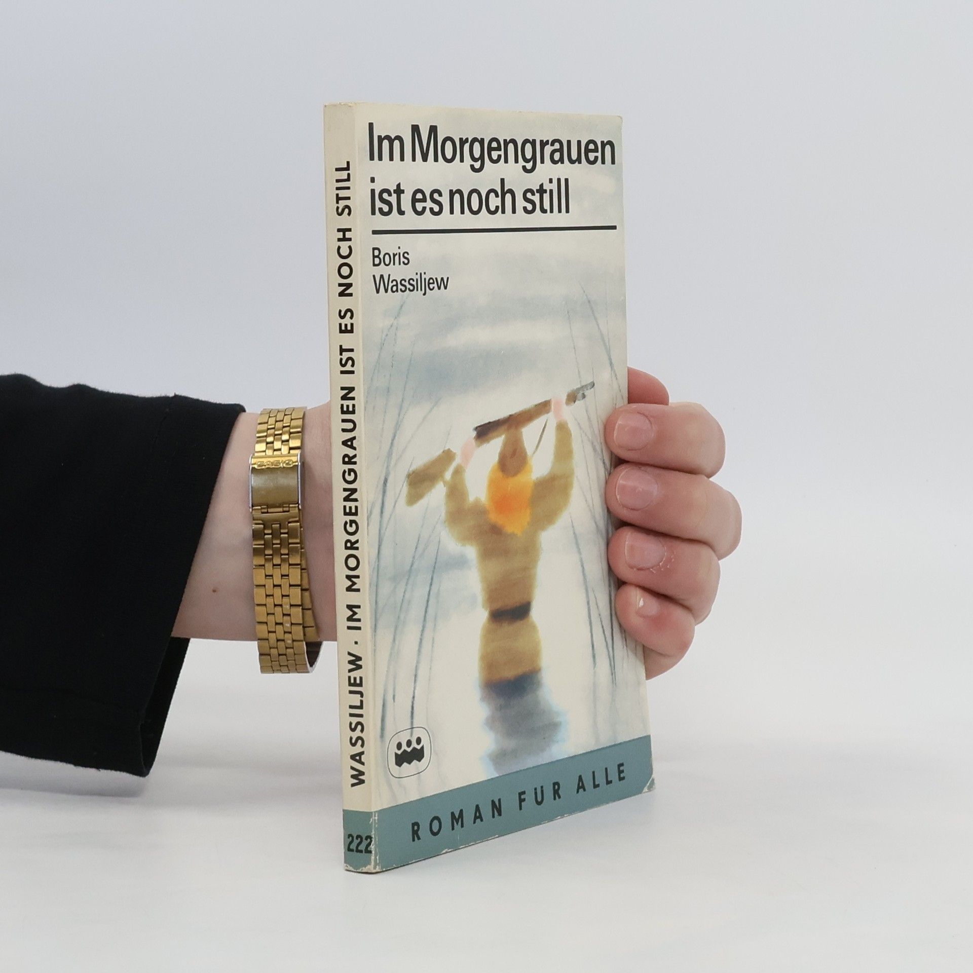 Boris Wassiljew  Im Morgengrauen ist es noch still