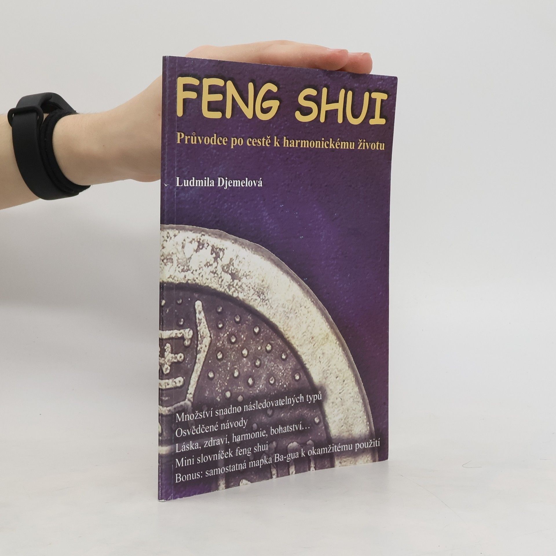 Ludmila Djemelová Feng shui