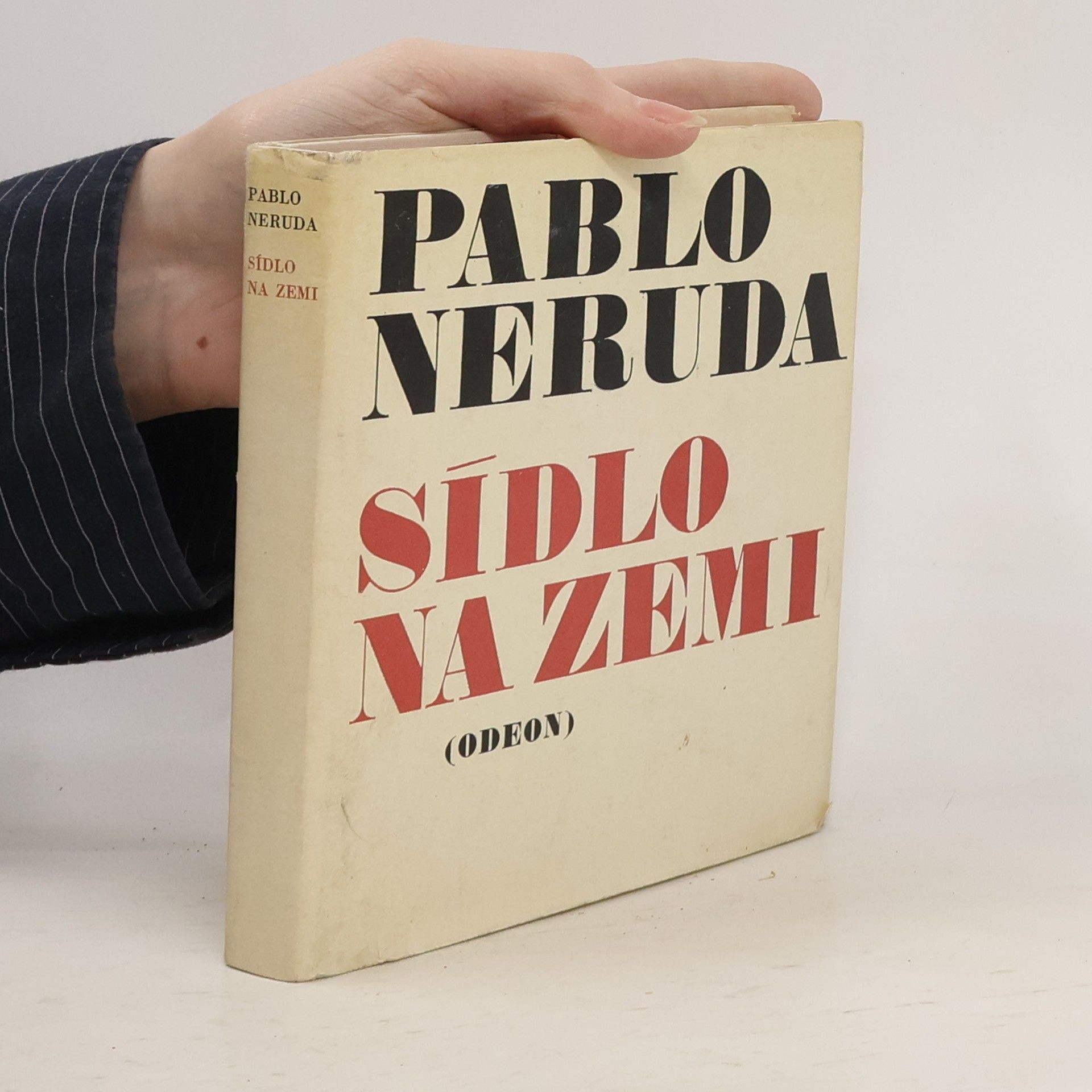 Pablo Neruda Sídlo na zemi