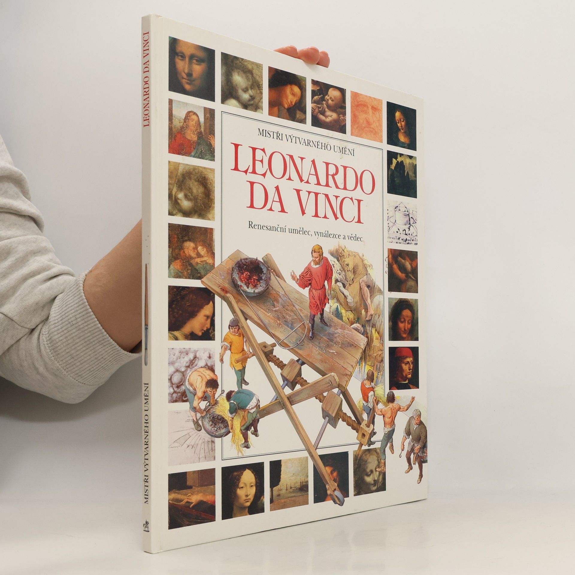 Francesca Romei Leonardo da Vinci : Renesanční umělec, vynálezce a vědec