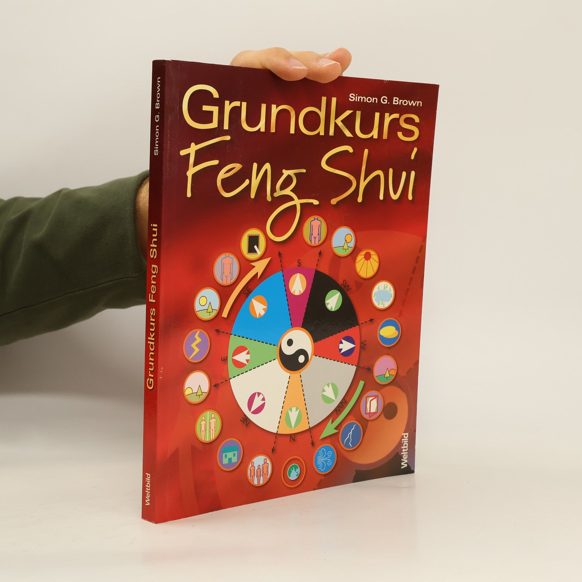 Simon Brown Grundkurs Feng-Shui