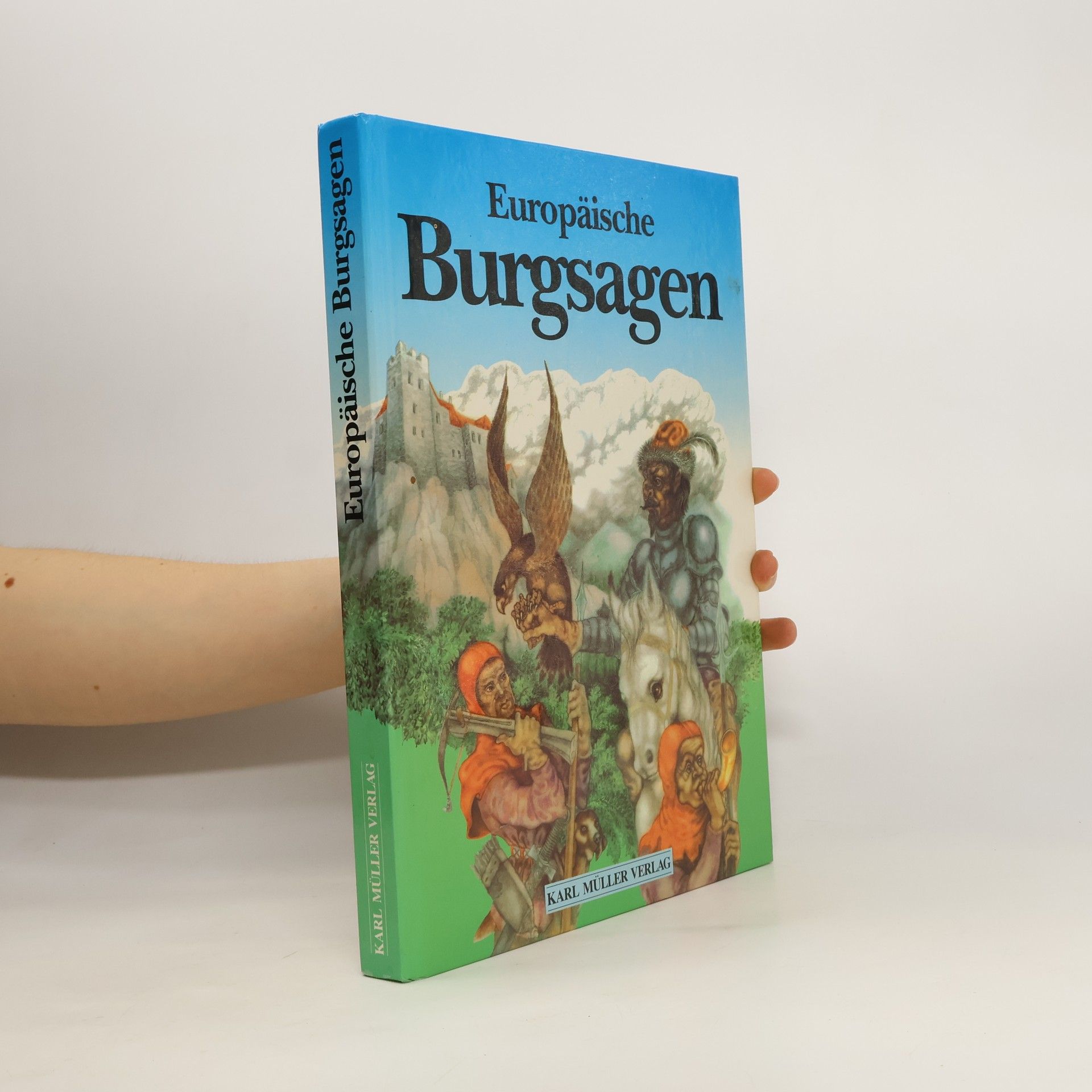 Jaroslav Tichý Europäische Burgsagen