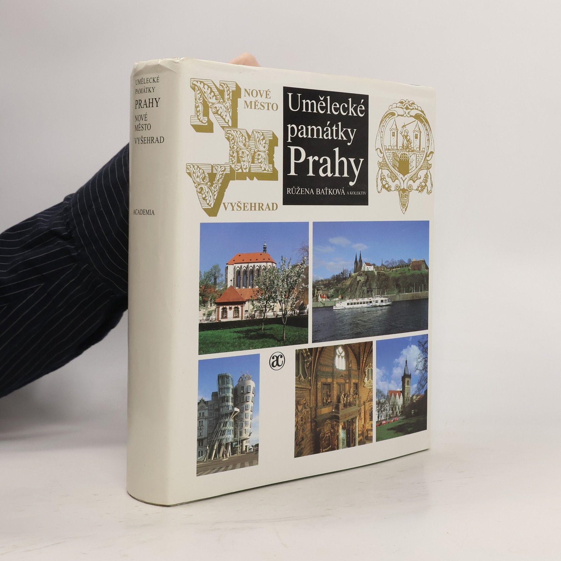 Růžena Baťková Umělecké památky Prahy. Nové Město, Vyšehrad, Vinohrady