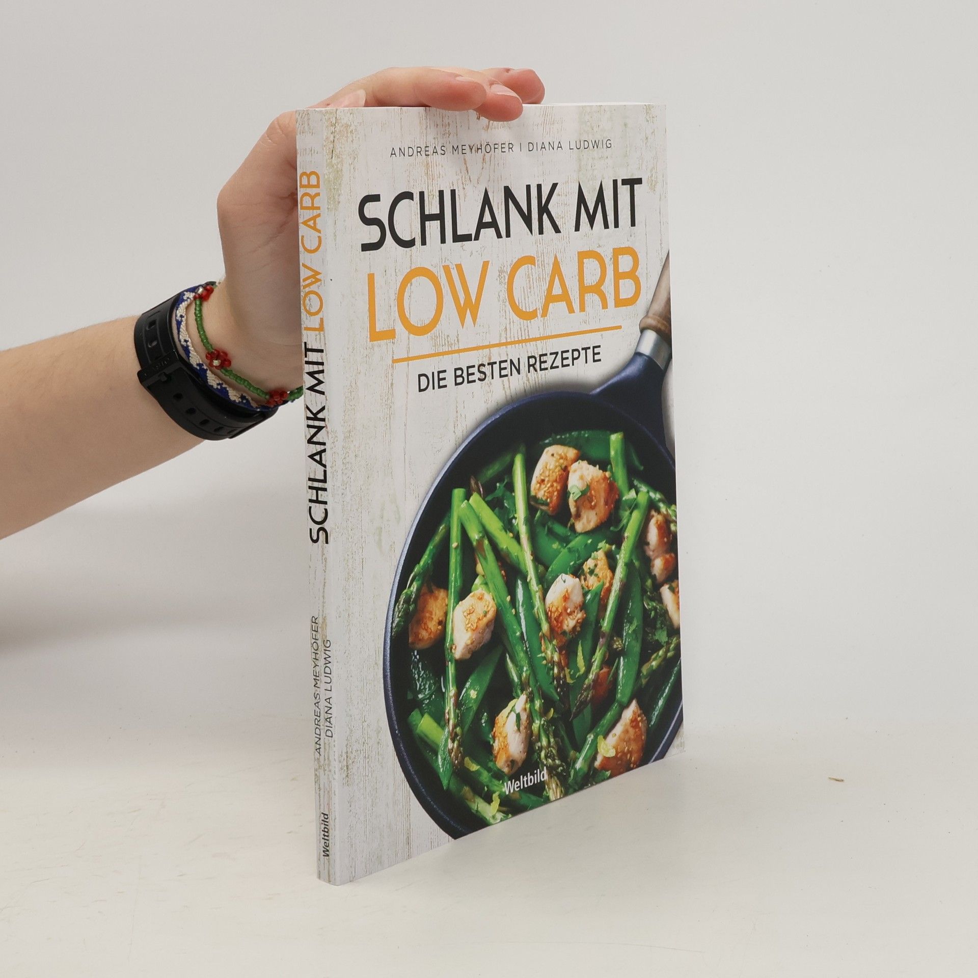 Andreas Meyhöfer Schlank mit Low Carb. Die Besten Rezepte
