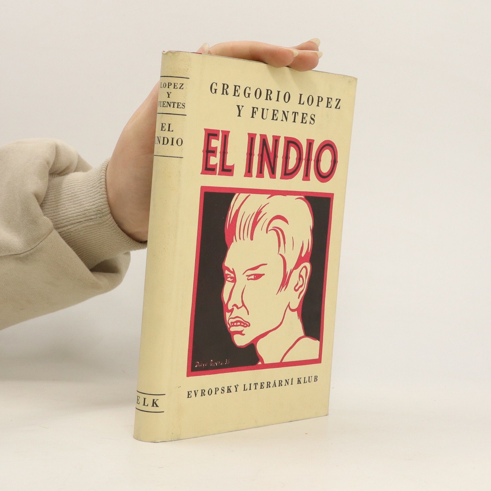 Gregorio López y Fuentes El indio