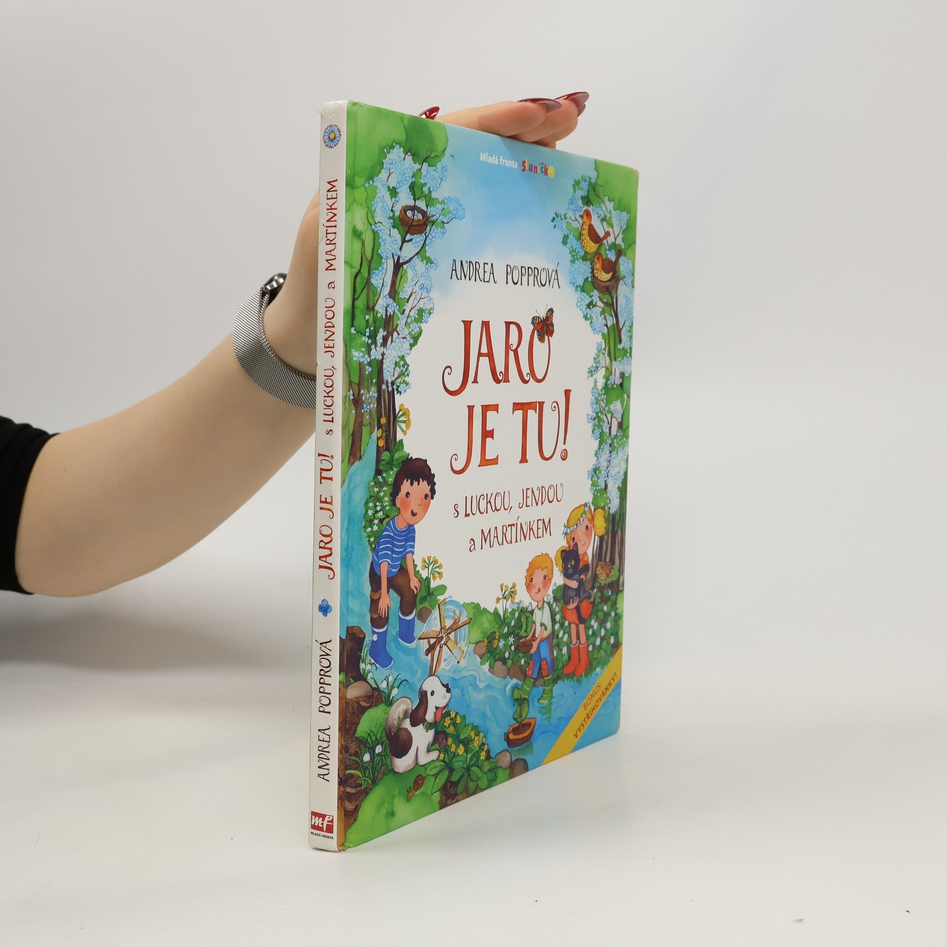 Andrea Popprová Jaro je tu! S Luckou, Jendou a Martínkem